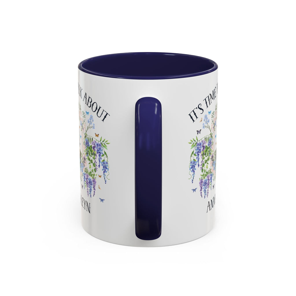It's Time to Talk About Anne Boleyn 11 Oz Mug