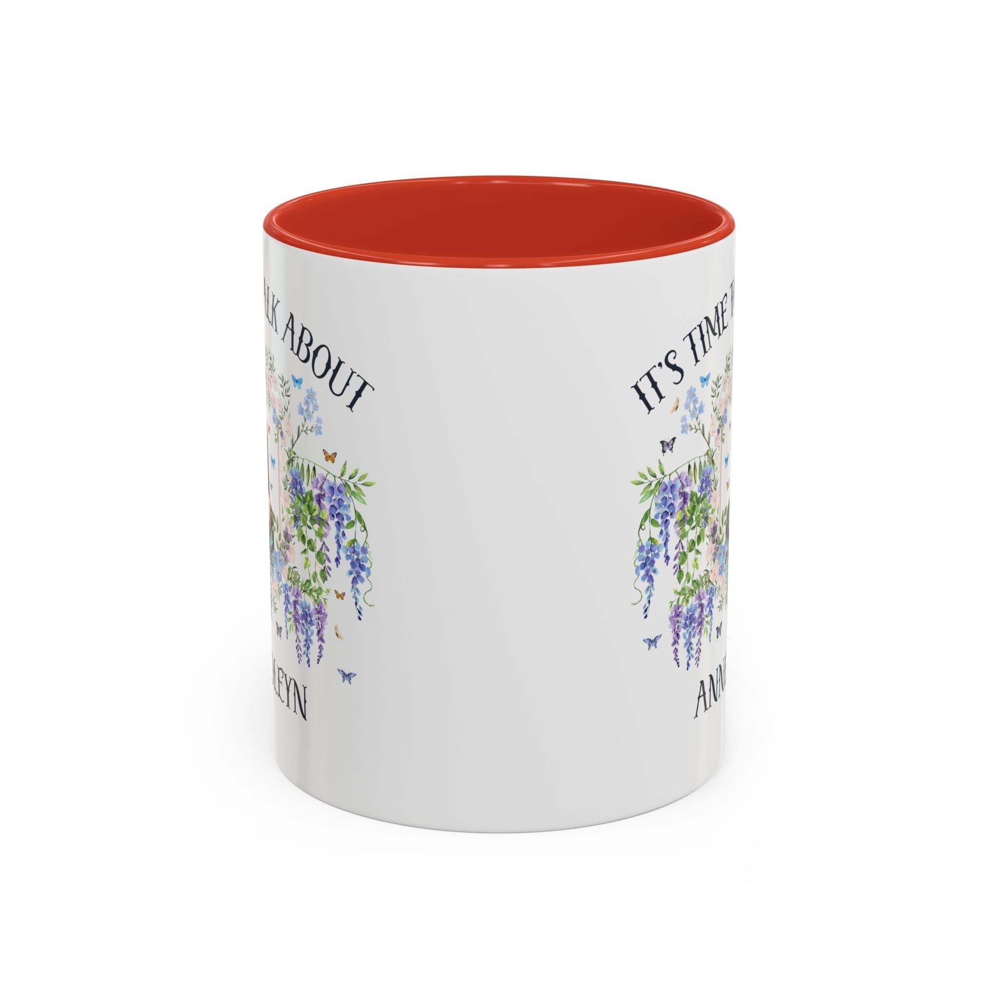 It's Time to Talk About Anne Boleyn 11 Oz Mug