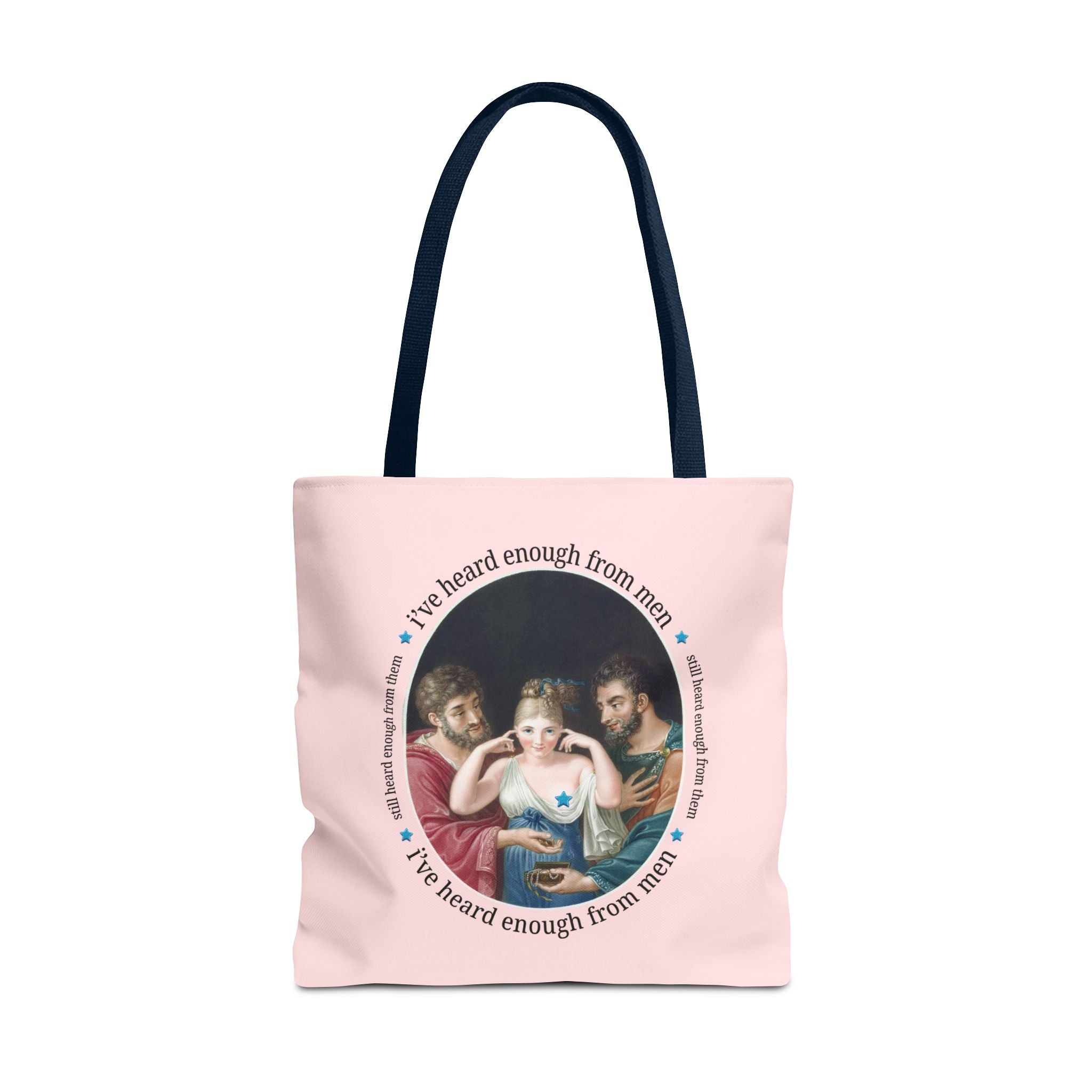 I've Heard Enough From Men Feminist Art History Tote Bag
