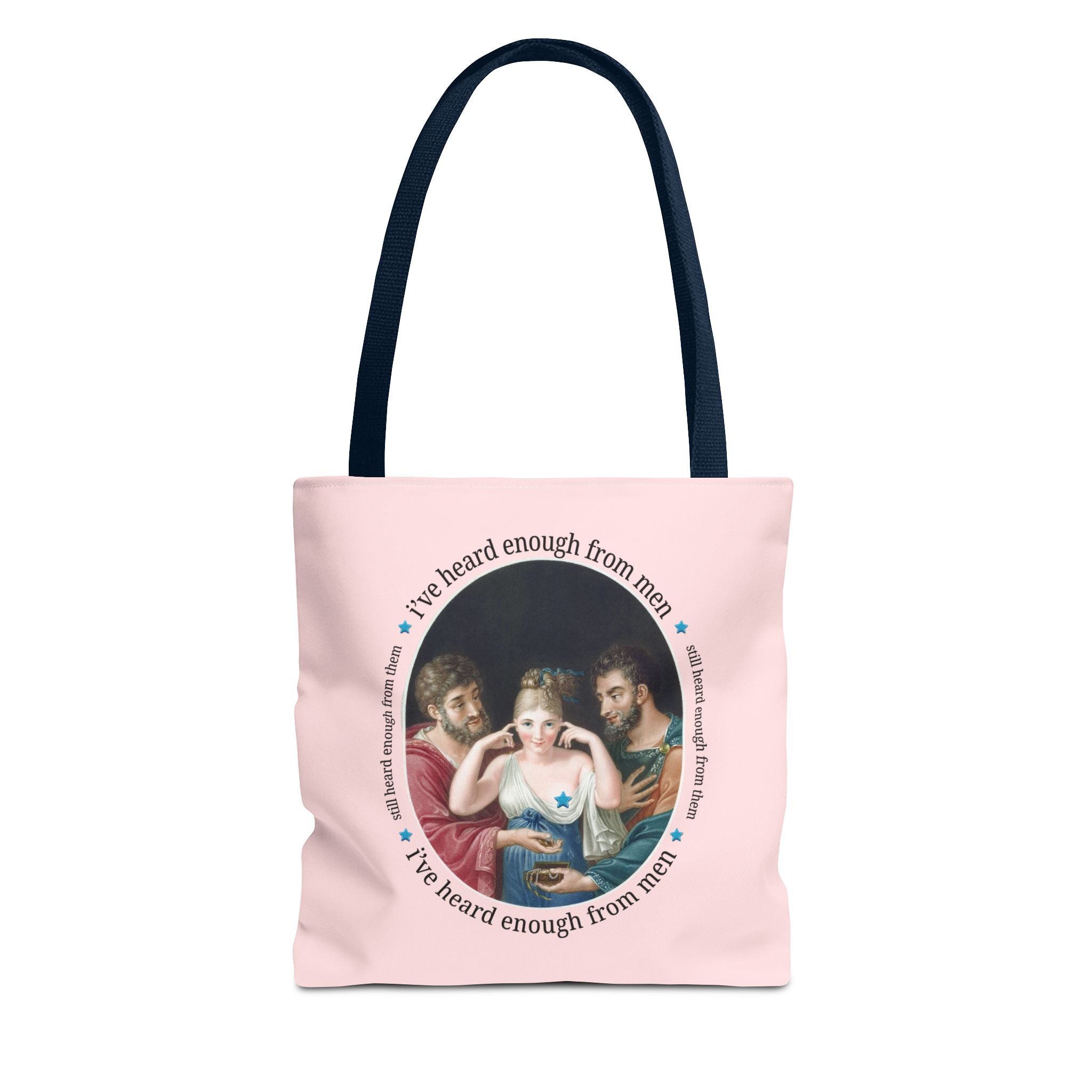 I've Heard Enough From Men Feminist Art History Tote Bag