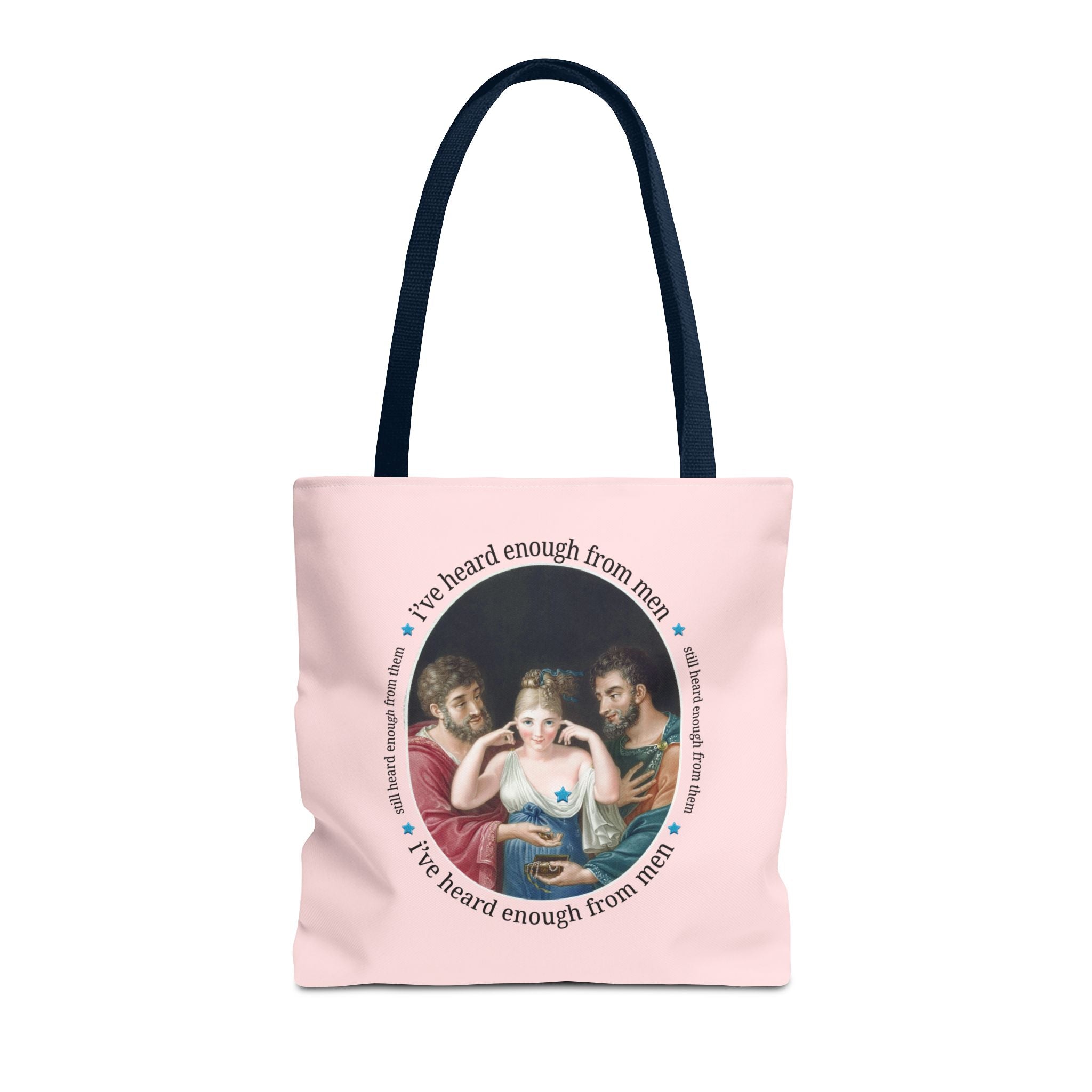 I've Heard Enough From Men Feminist Art History Tote Bag