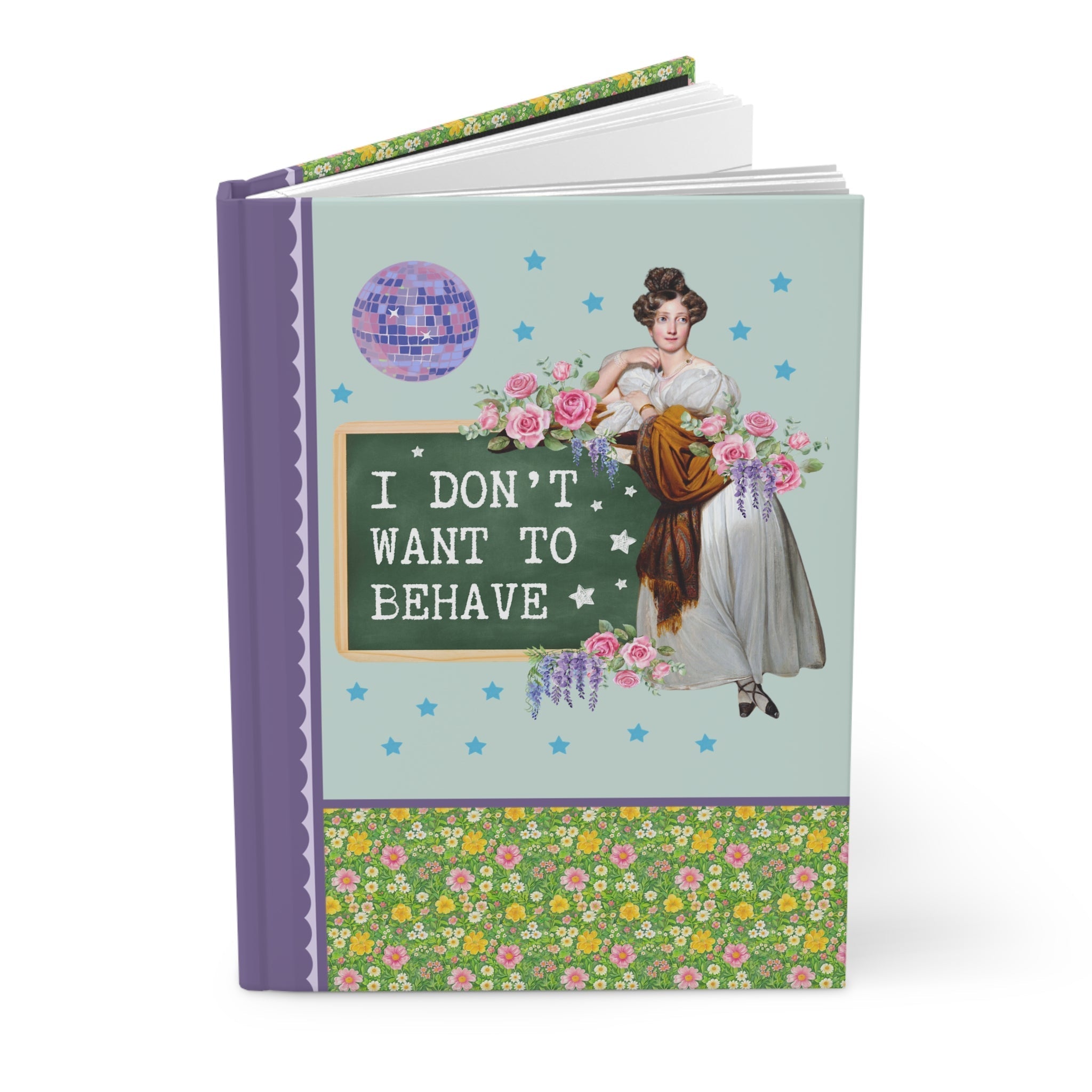 Journal: I Don't Want to Behave