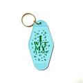 I Wet My Plants Keychain