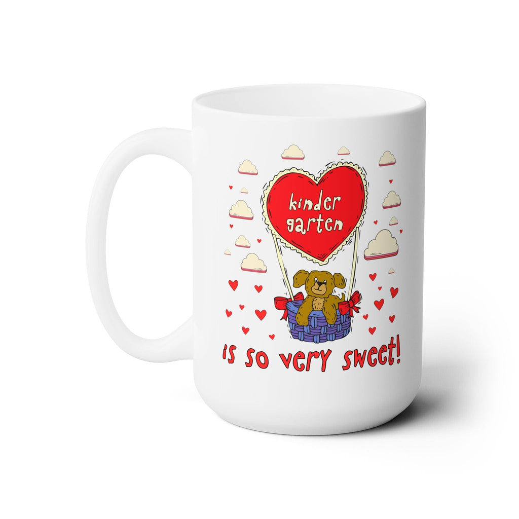 Kindergarten is So Very Sweet! Valentine's Day Mug