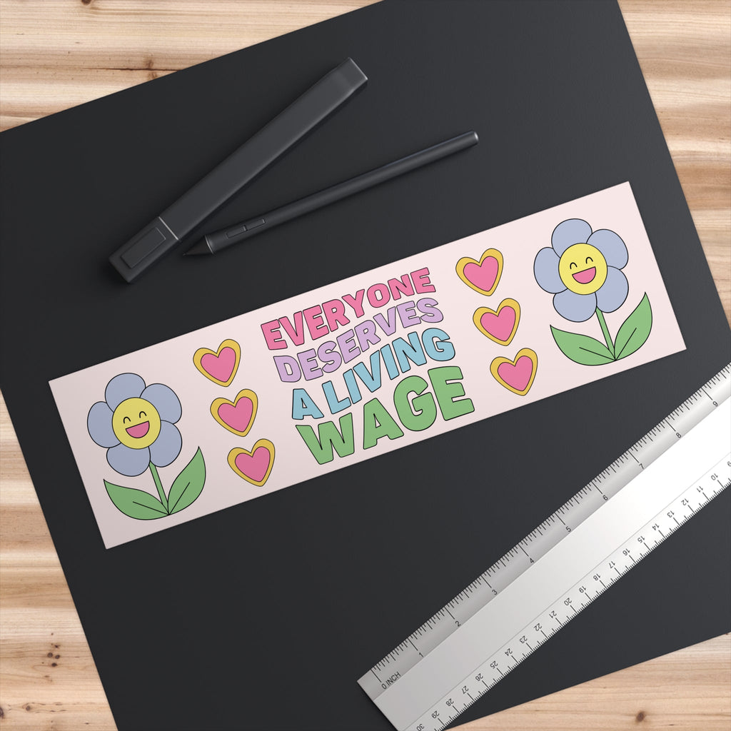 Leftist Bumper Sticker: Everyone Deserves a Living Wage, Retro Aesthetic Socialist Sticker