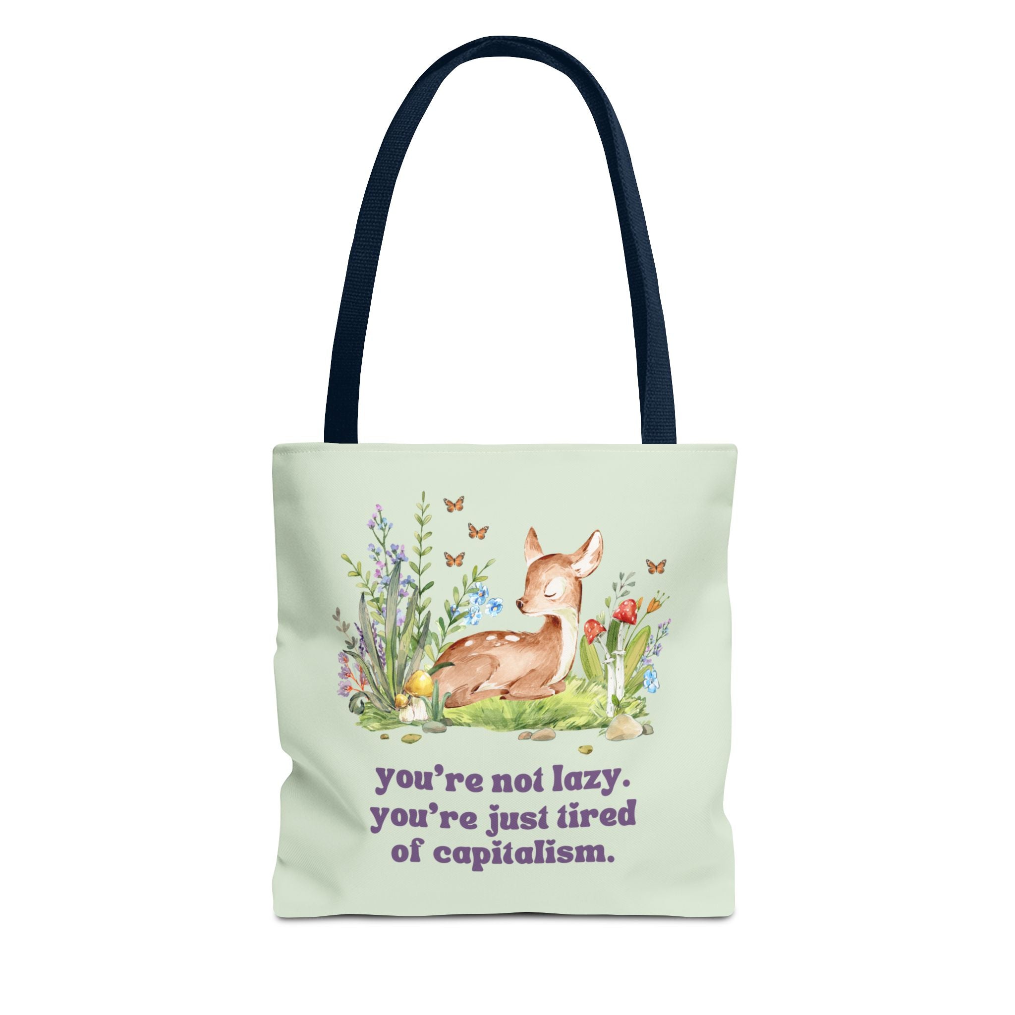 Tired of Capitalism Tote Bag
