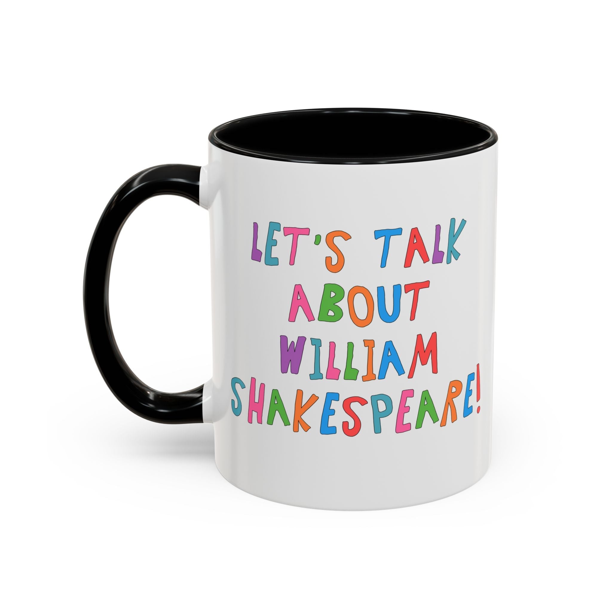 Let's Talk About William Shakespeare Mug