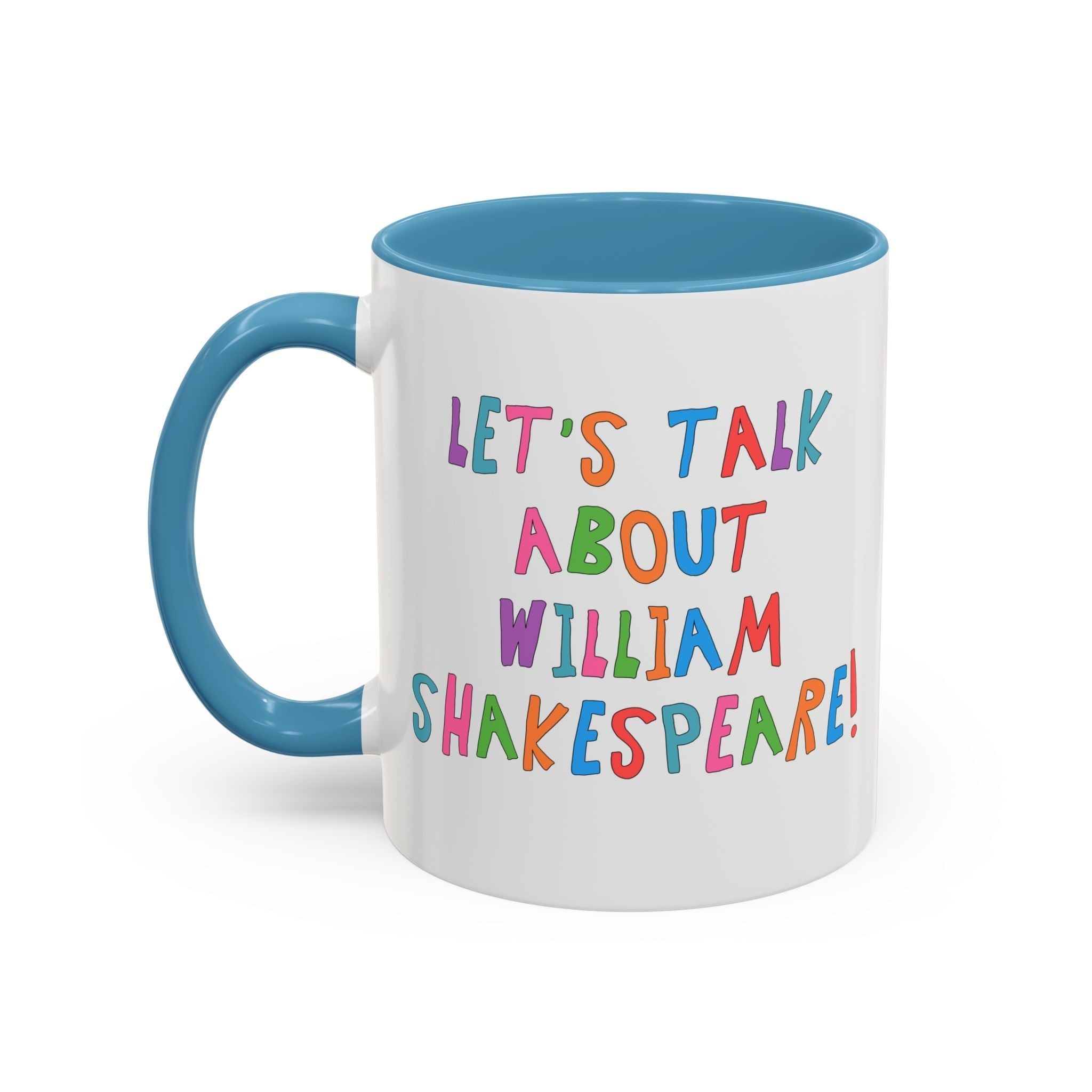Let's Talk About William Shakespeare Mug