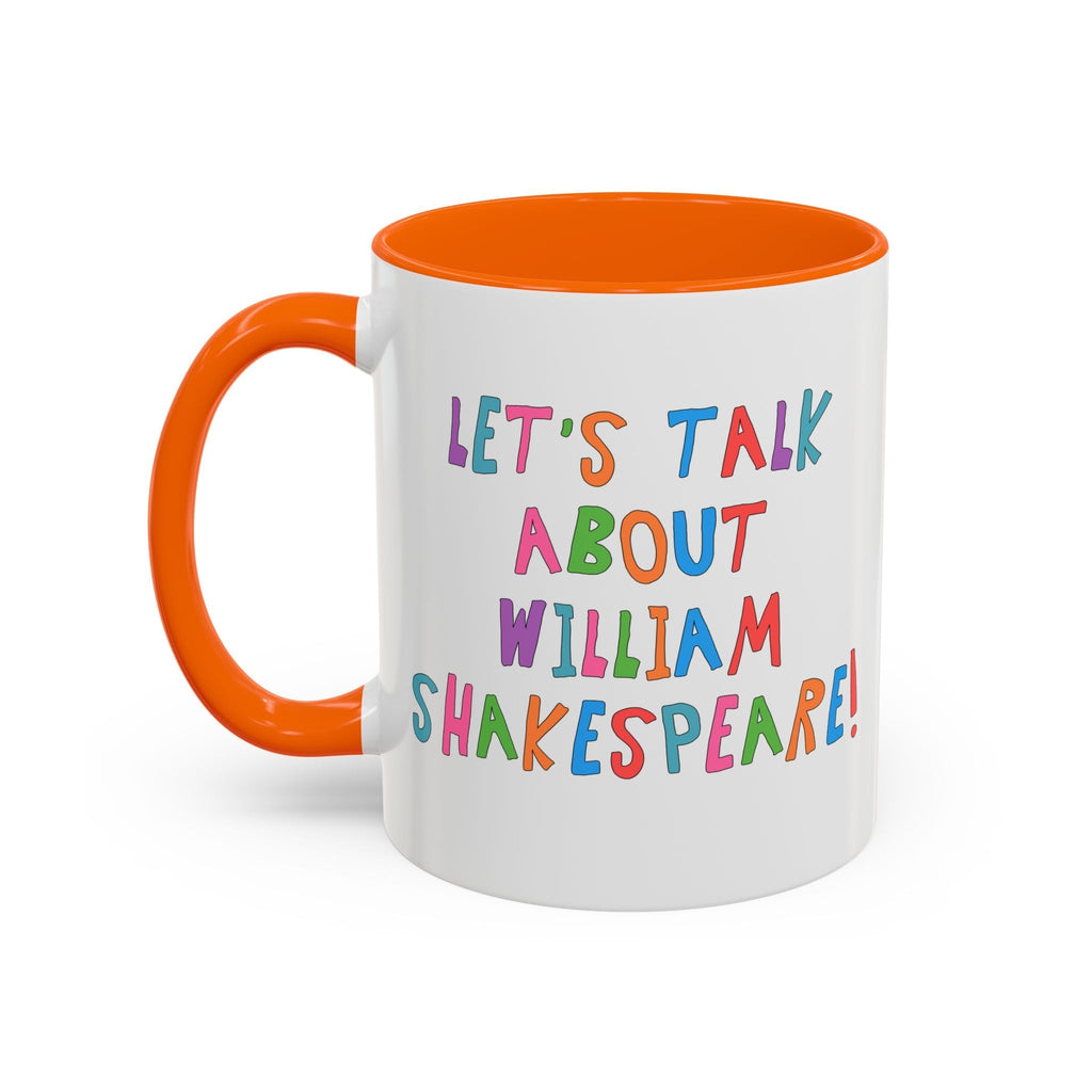 Let's Talk About William Shakespeare Mug