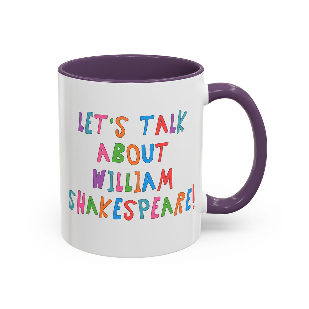 Let's Talk About William Shakespeare Mug