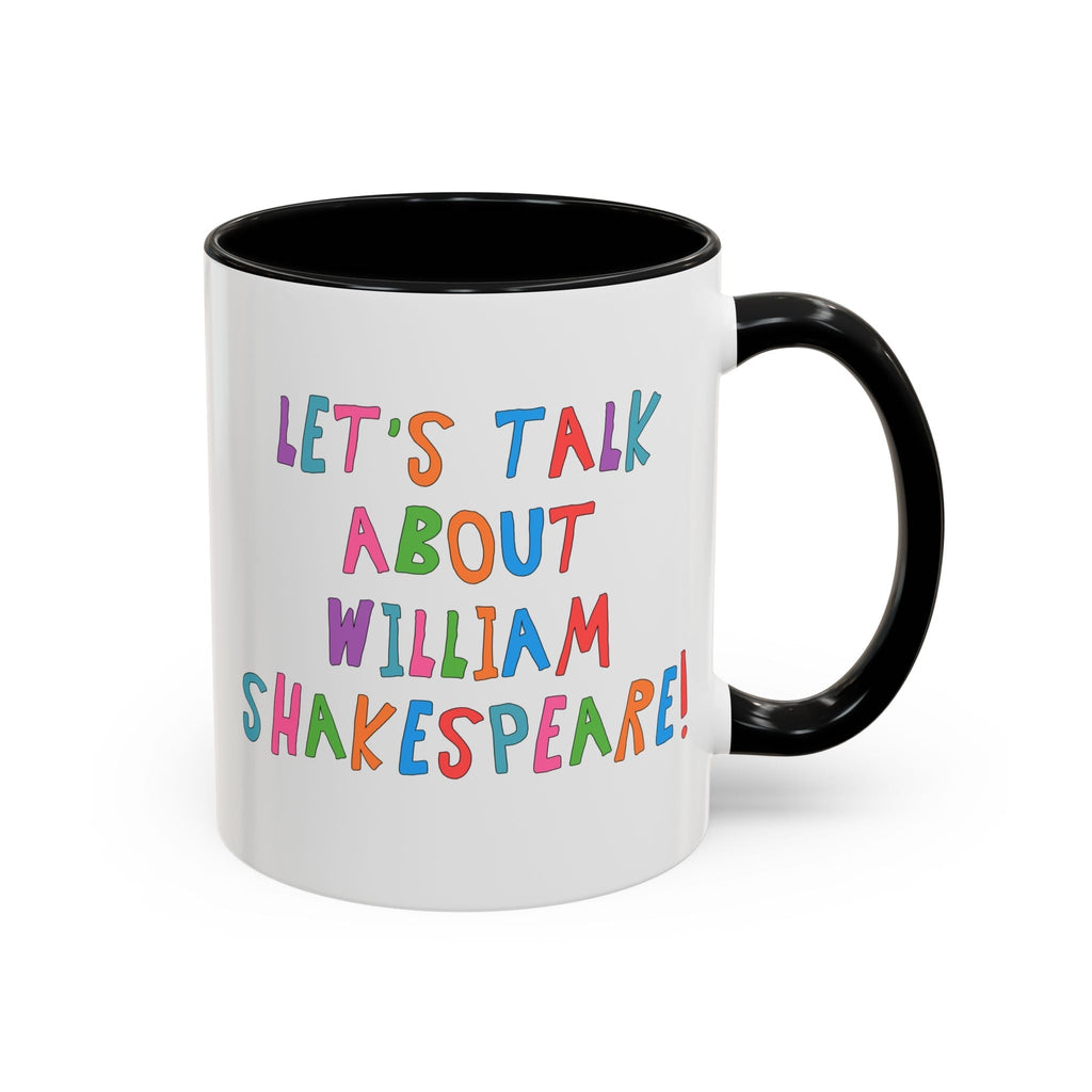 Let's Talk About William Shakespeare Mug