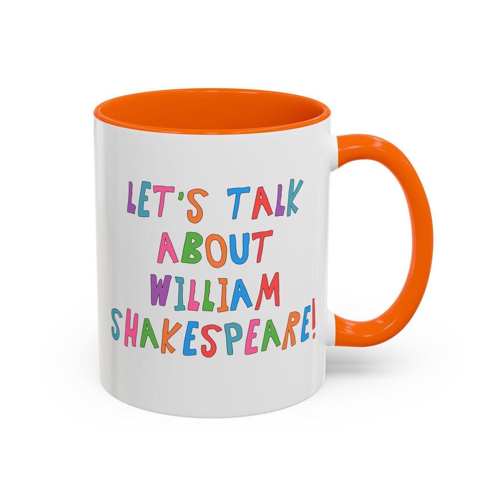 Let's Talk About William Shakespeare Mug