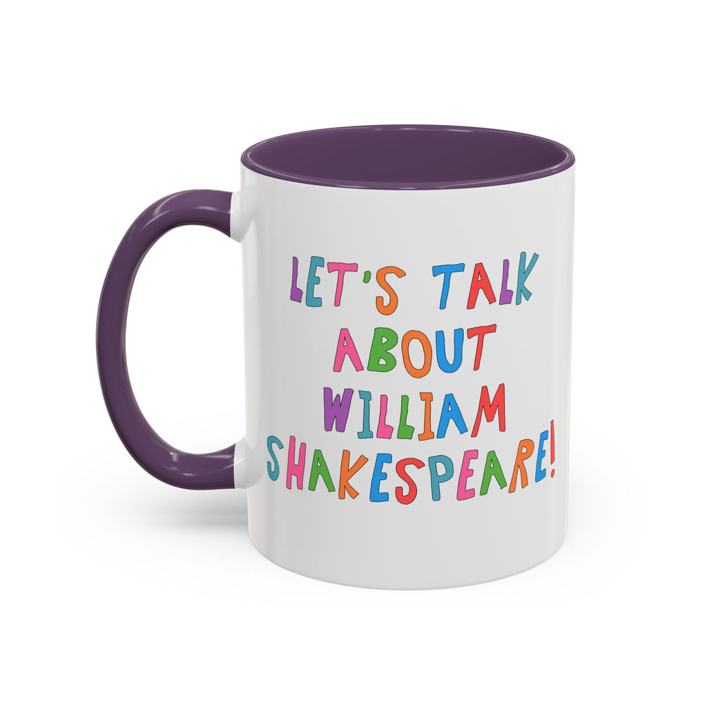 Let's Talk About William Shakespeare Mug