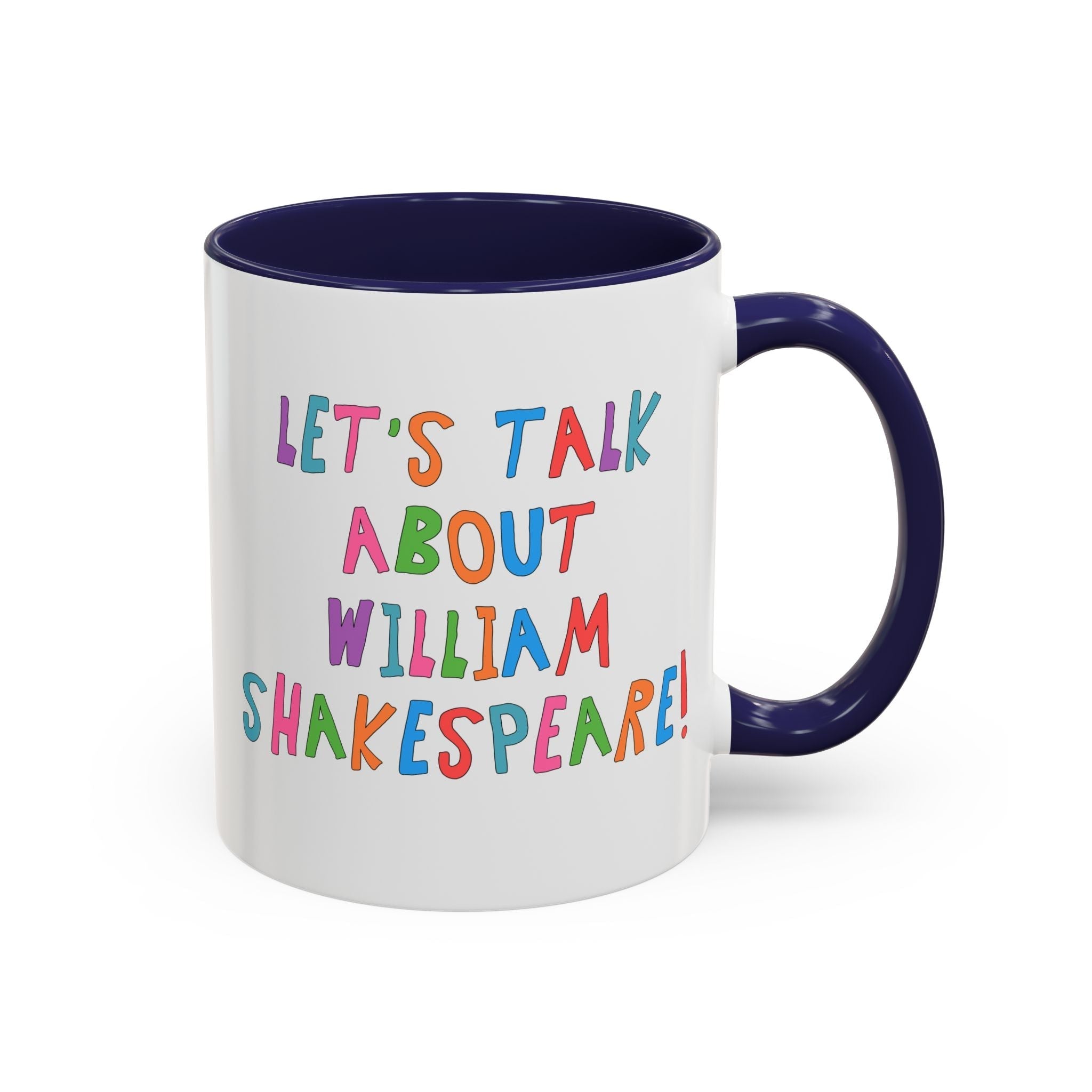 Let's Talk About William Shakespeare Mug
