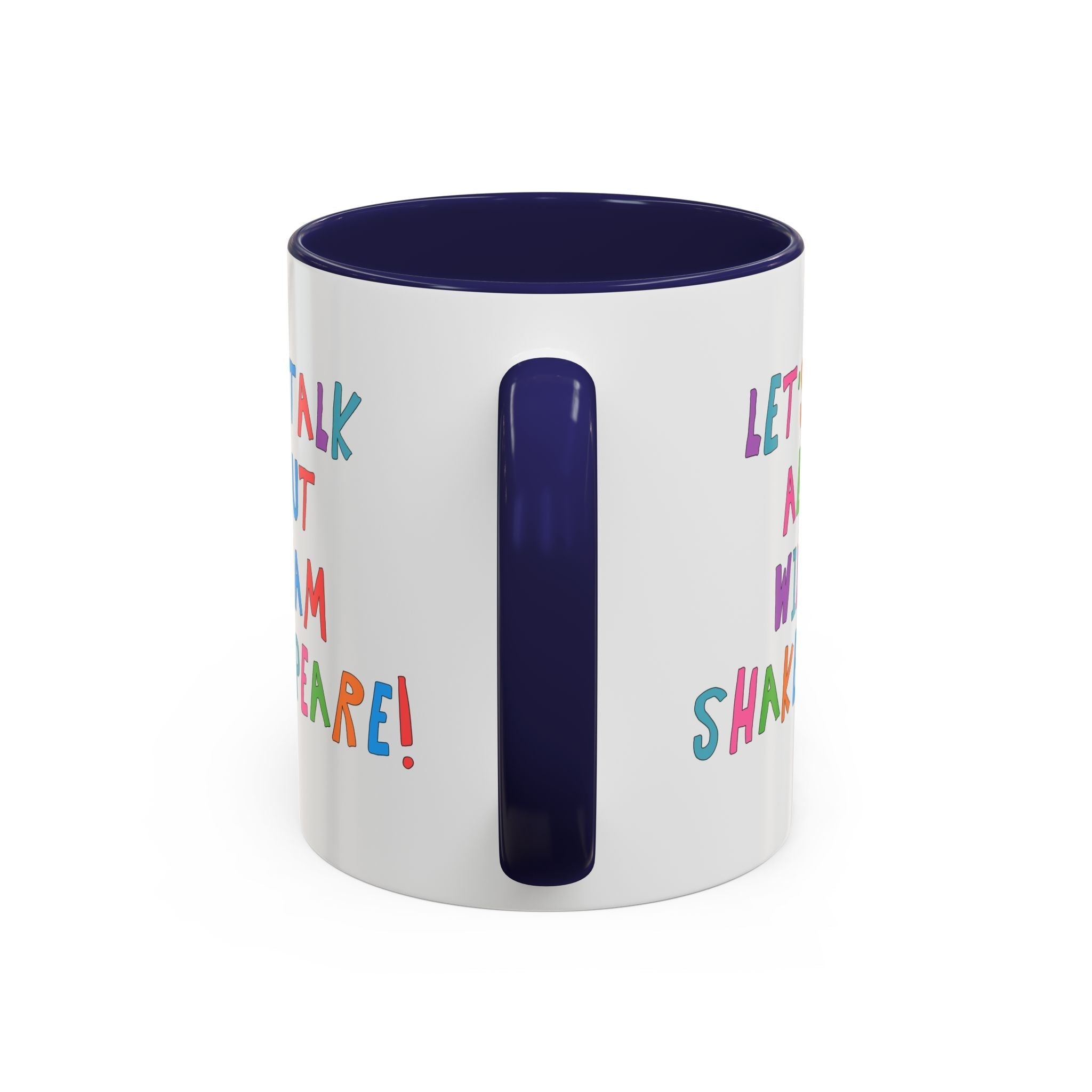 Let's Talk About William Shakespeare Mug