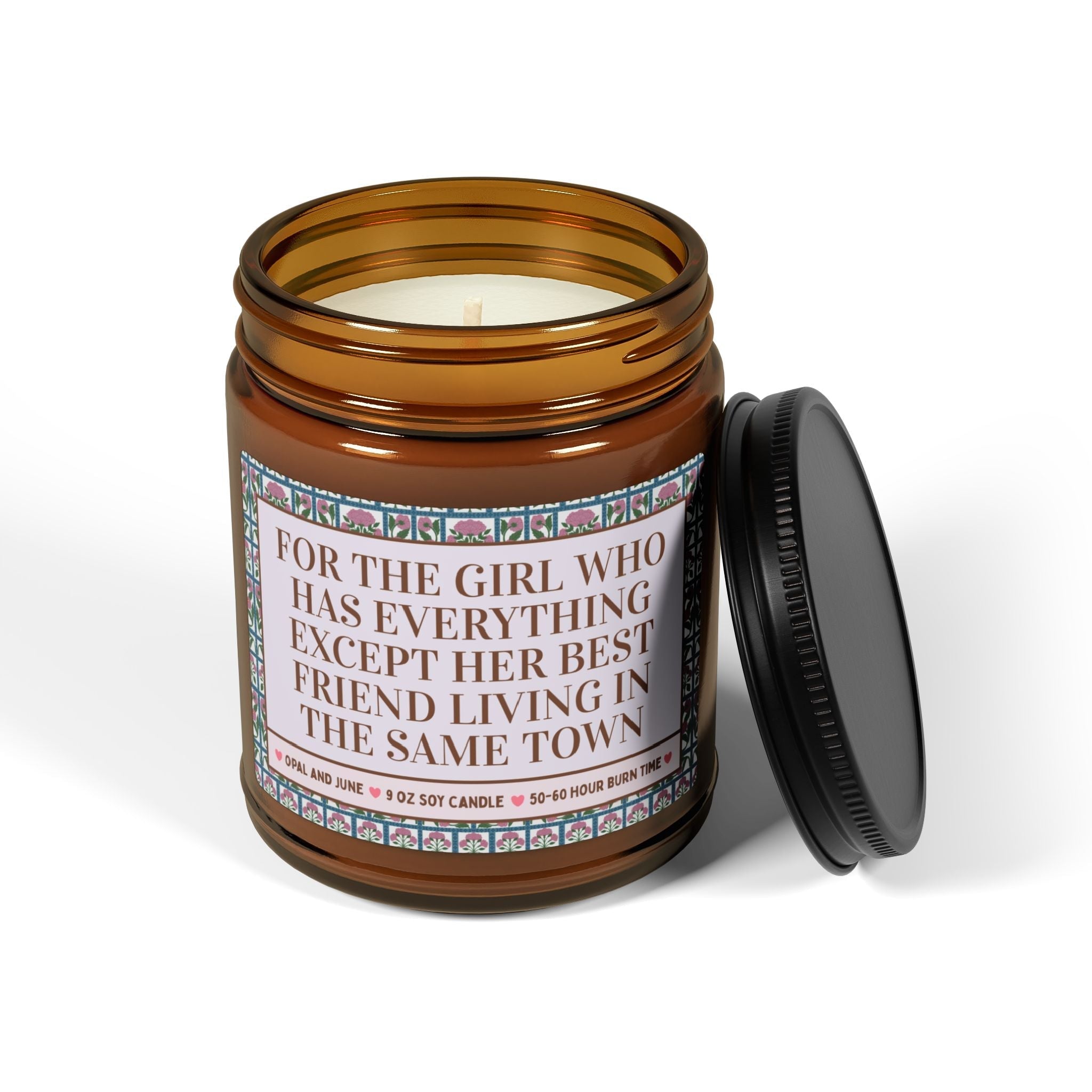 Candle For the Girl Who Has Everything Except Her Best Friend Living in the Same Town