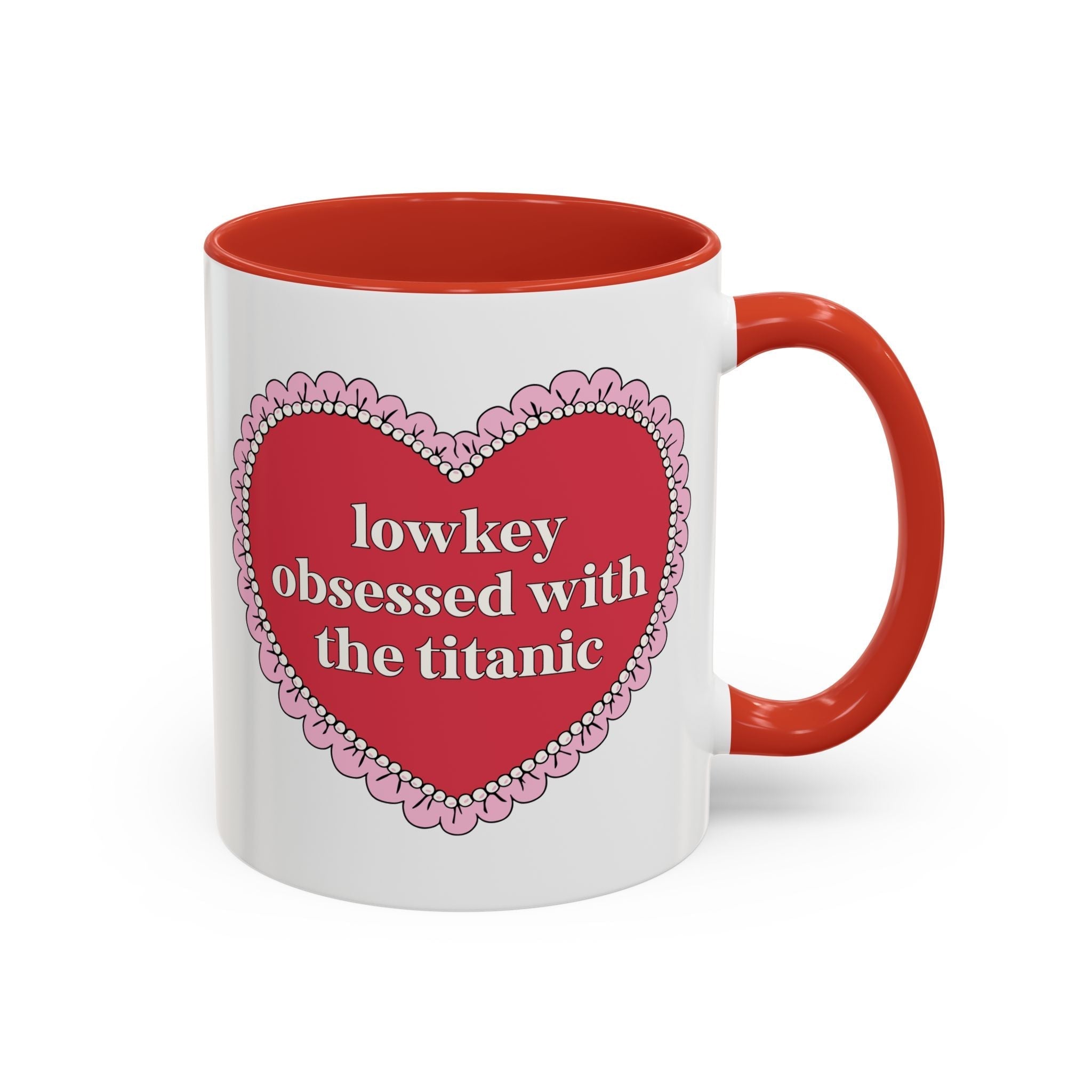 Lowkey Obsessed with the Titanic Coffee Mug