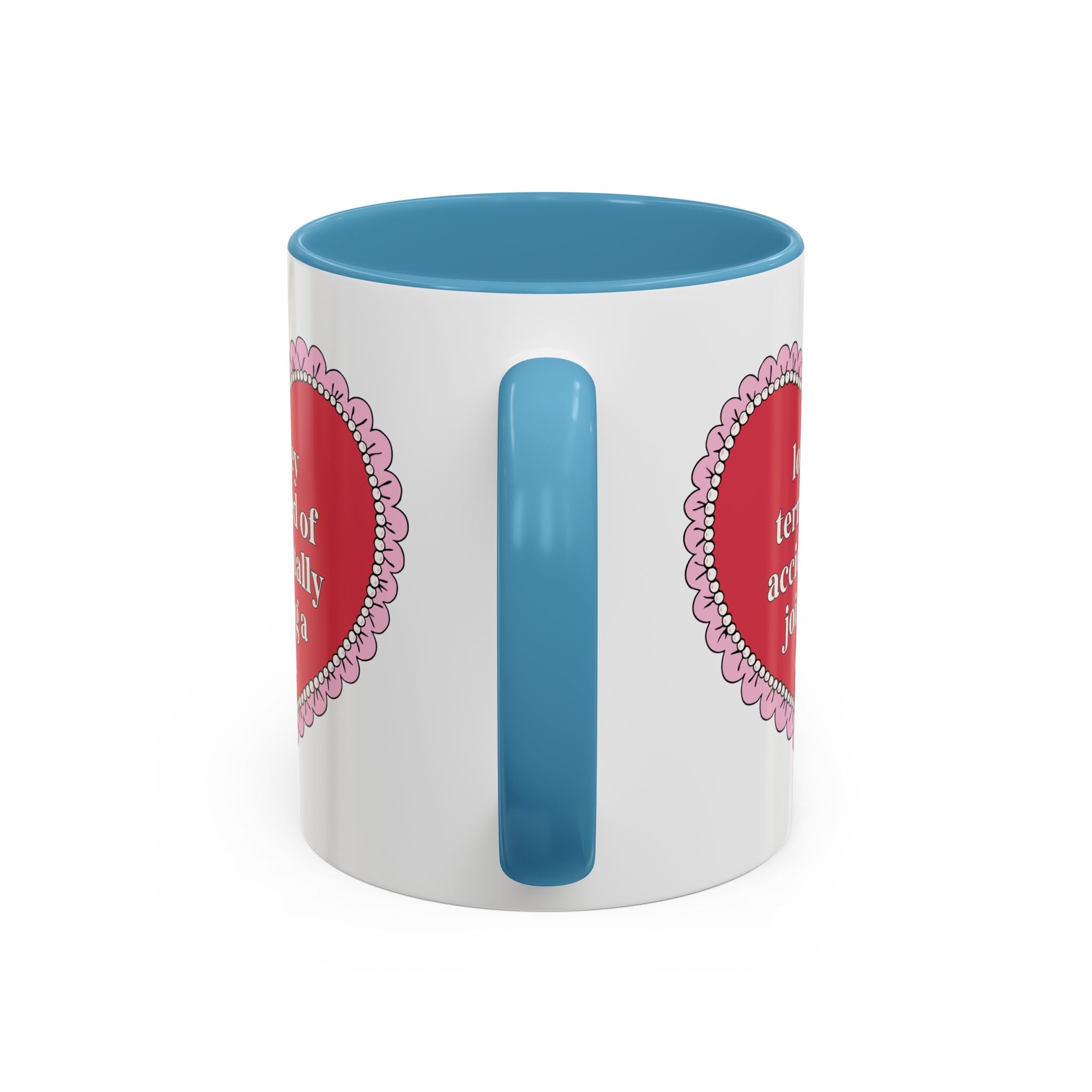 Lowkey Terrified of Accidentally Joining a Cult Coffee Mug