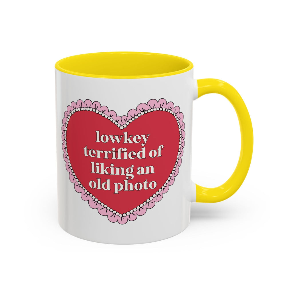 Lowkey Terrified of Liking an Old Photo Coffee Mug