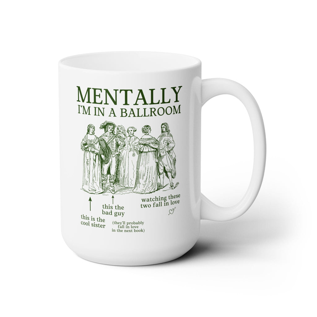 Mentally in a Ballroom Mug