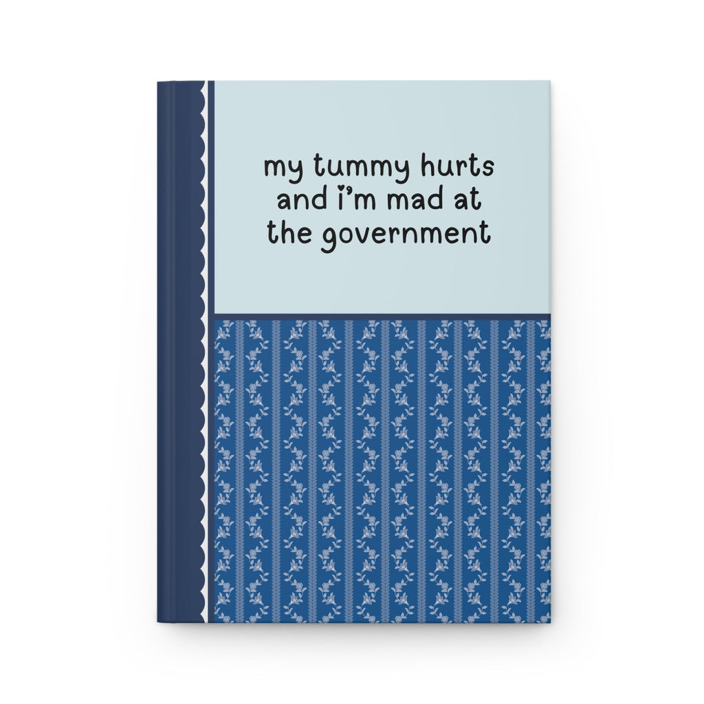 My Tummy Hurts: Journal