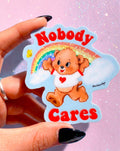 Nobody Cares Lolly The Bear Sticker