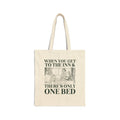 Only One Bed Tote Bag for Friend Who Loves Romantasy or Historical Fiction Novels