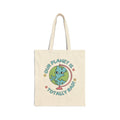 Our Planet is Totally Rad Tote Bag