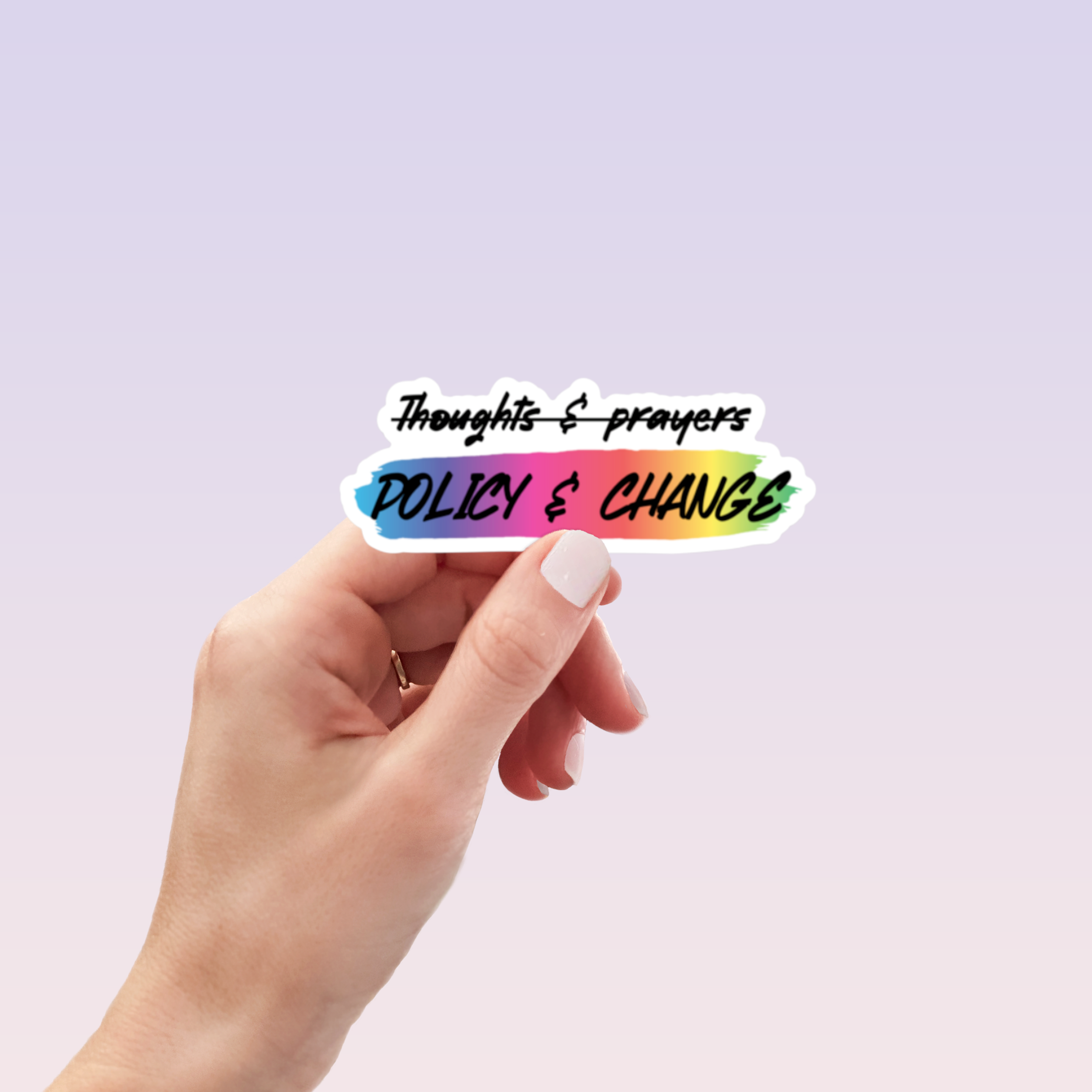 Policy and Change Sticker
