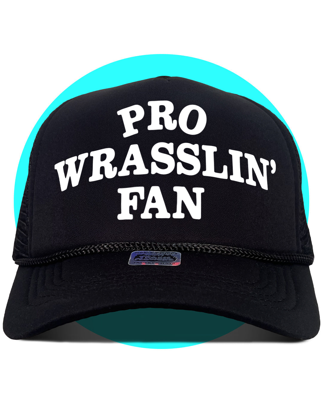Pro Wrasslin' Fan Trucker Hat