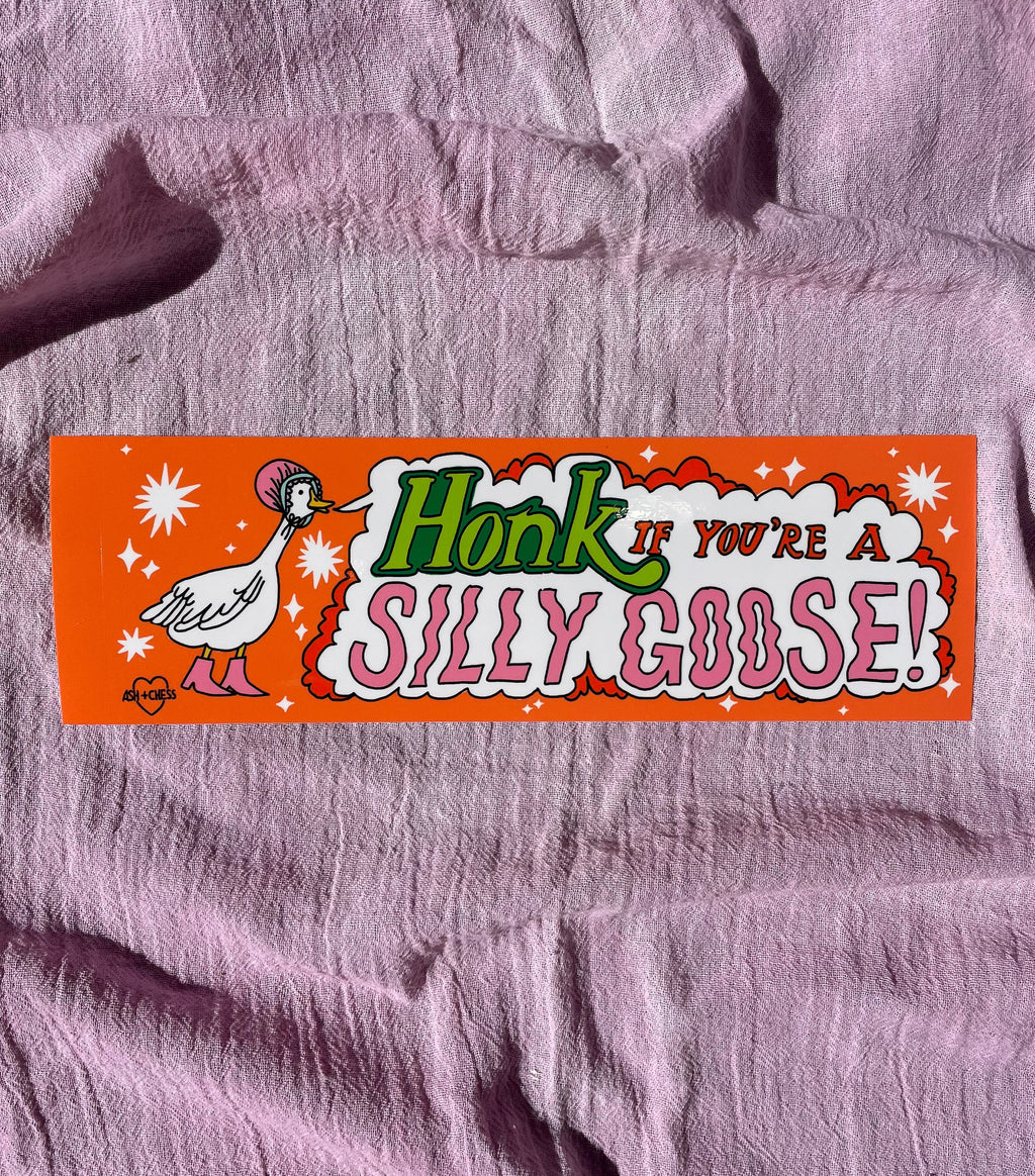 Silly Goose Bumper Sticker