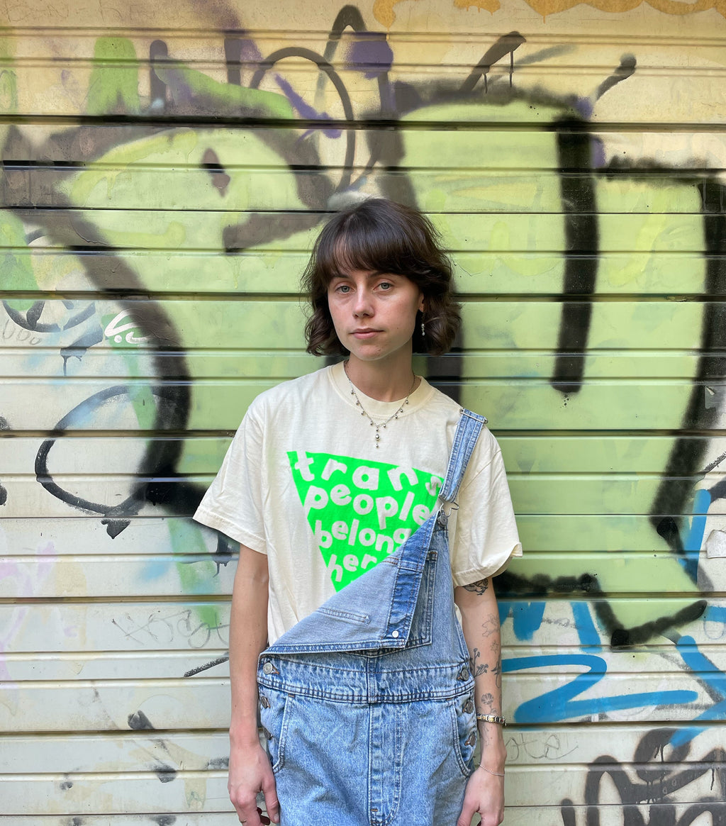 Trans People Belong Here T-Shirt SLIME