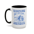 Racing from Grading Papers Mug