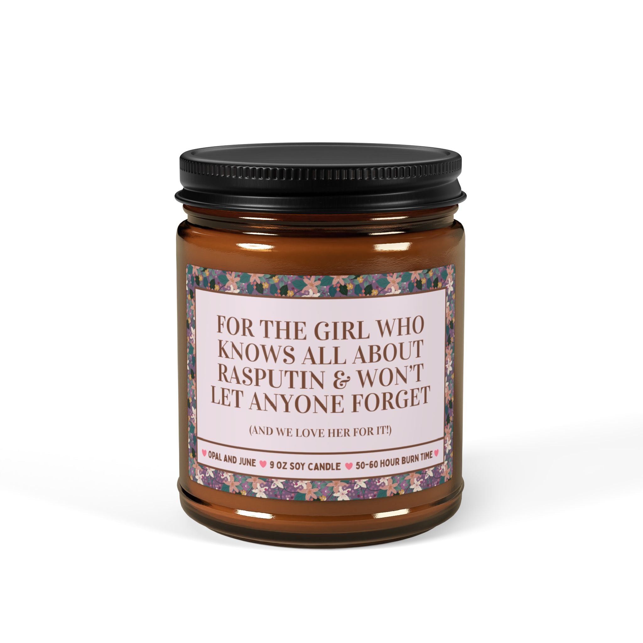For the Girl Who Knows All About Rasputin Candle