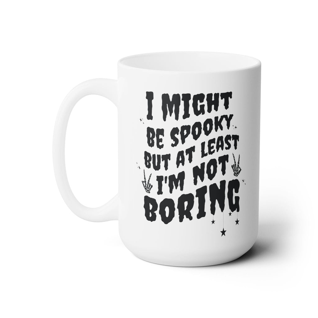 Spooky Not Boring Mug