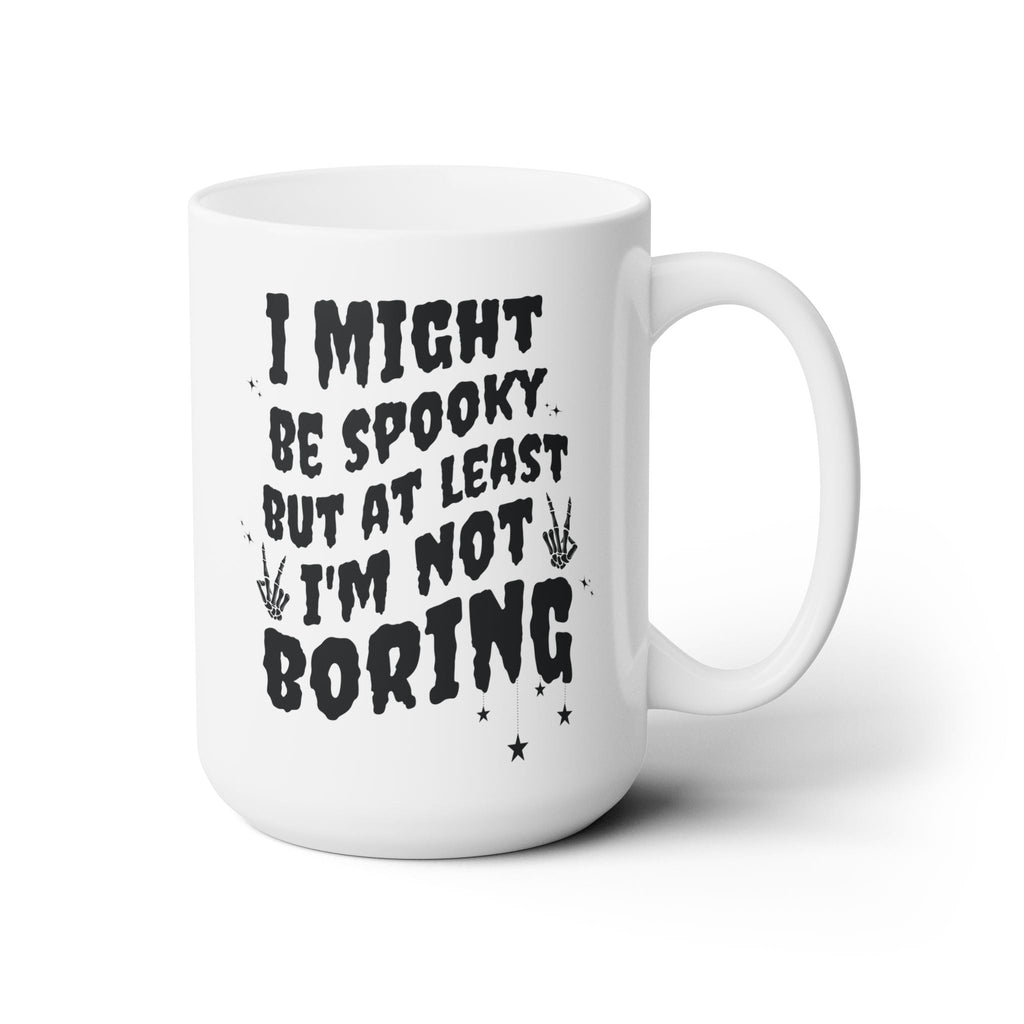 Spooky Not Boring Mug