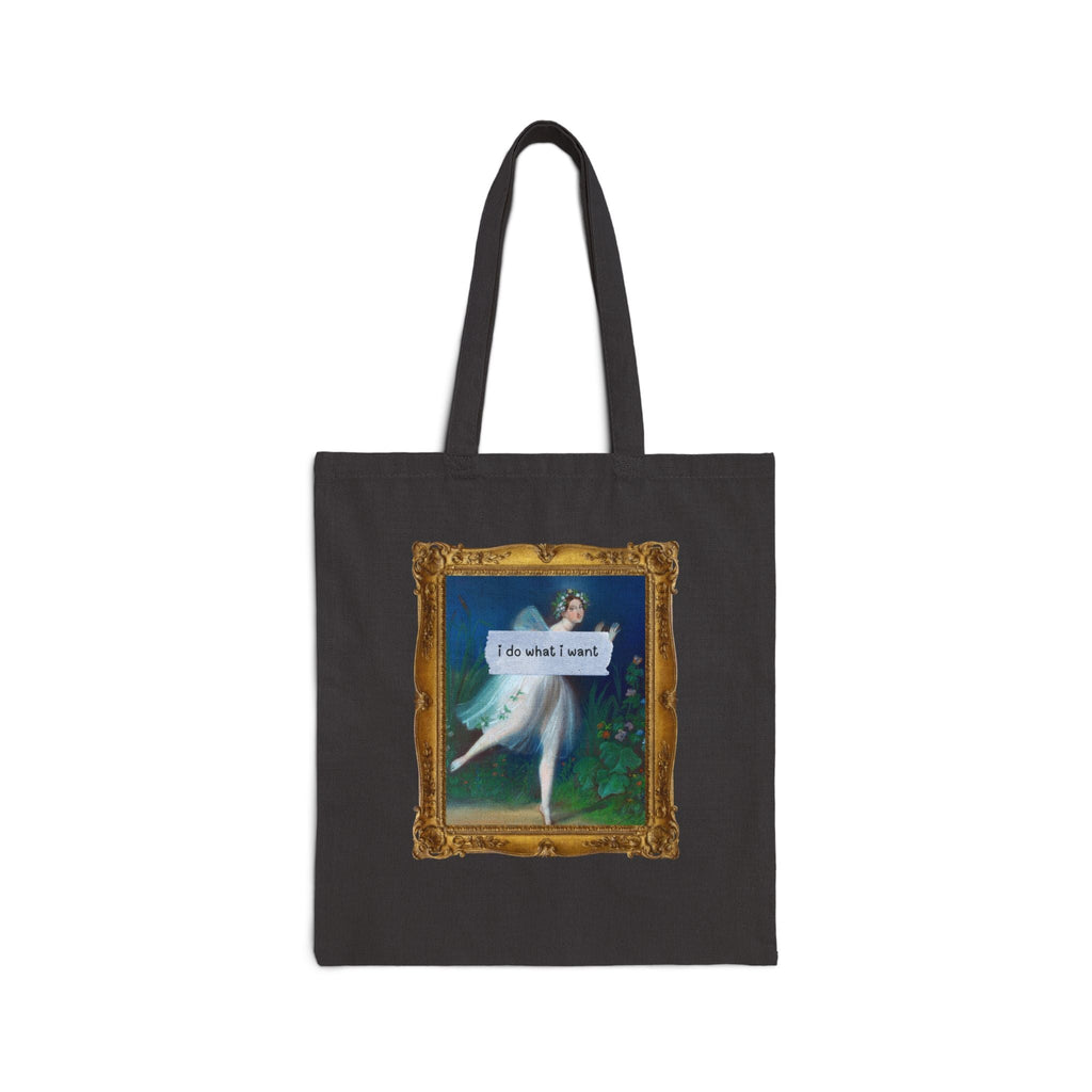 Silly I Do What I Want Tote
