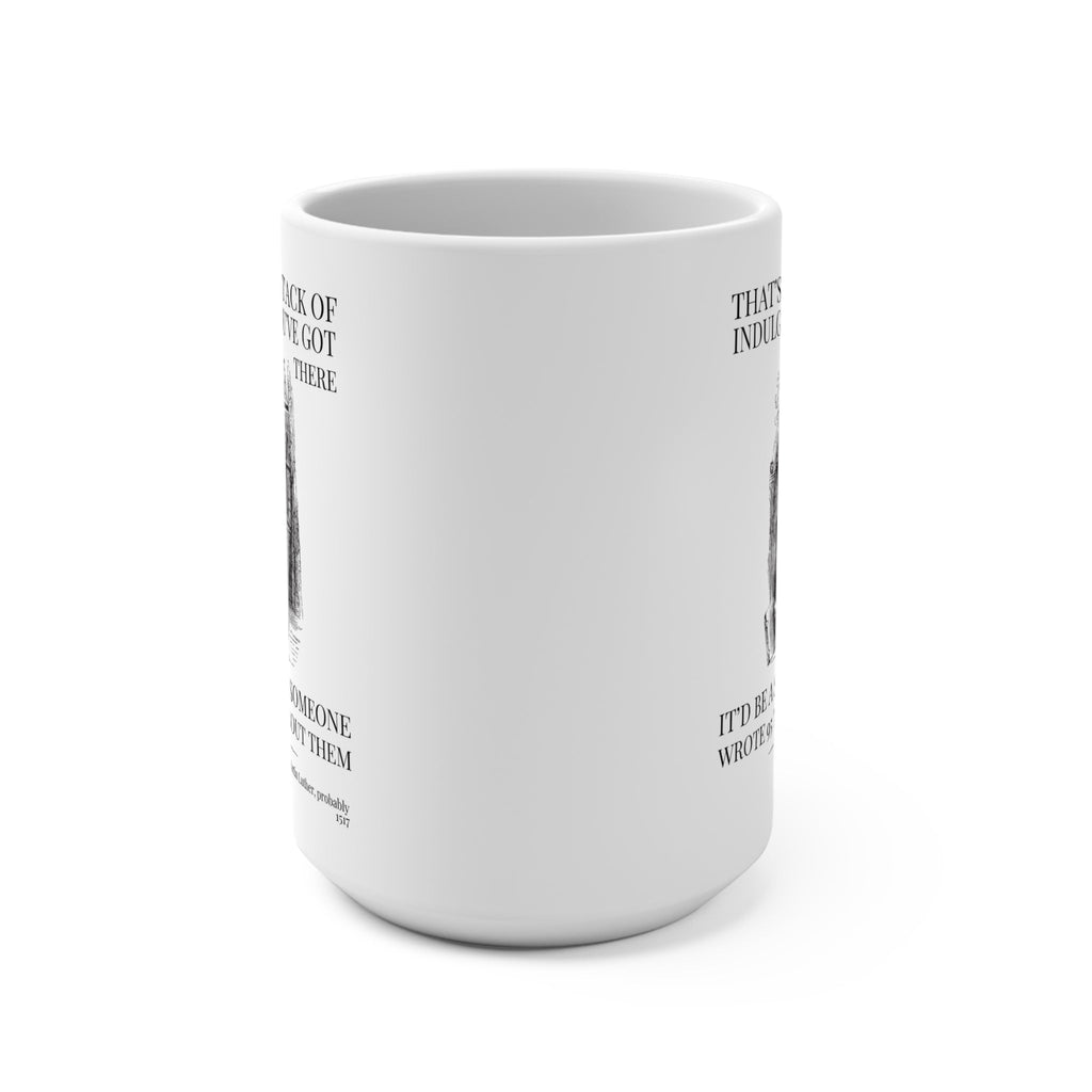 Silly Martin Luther Mug