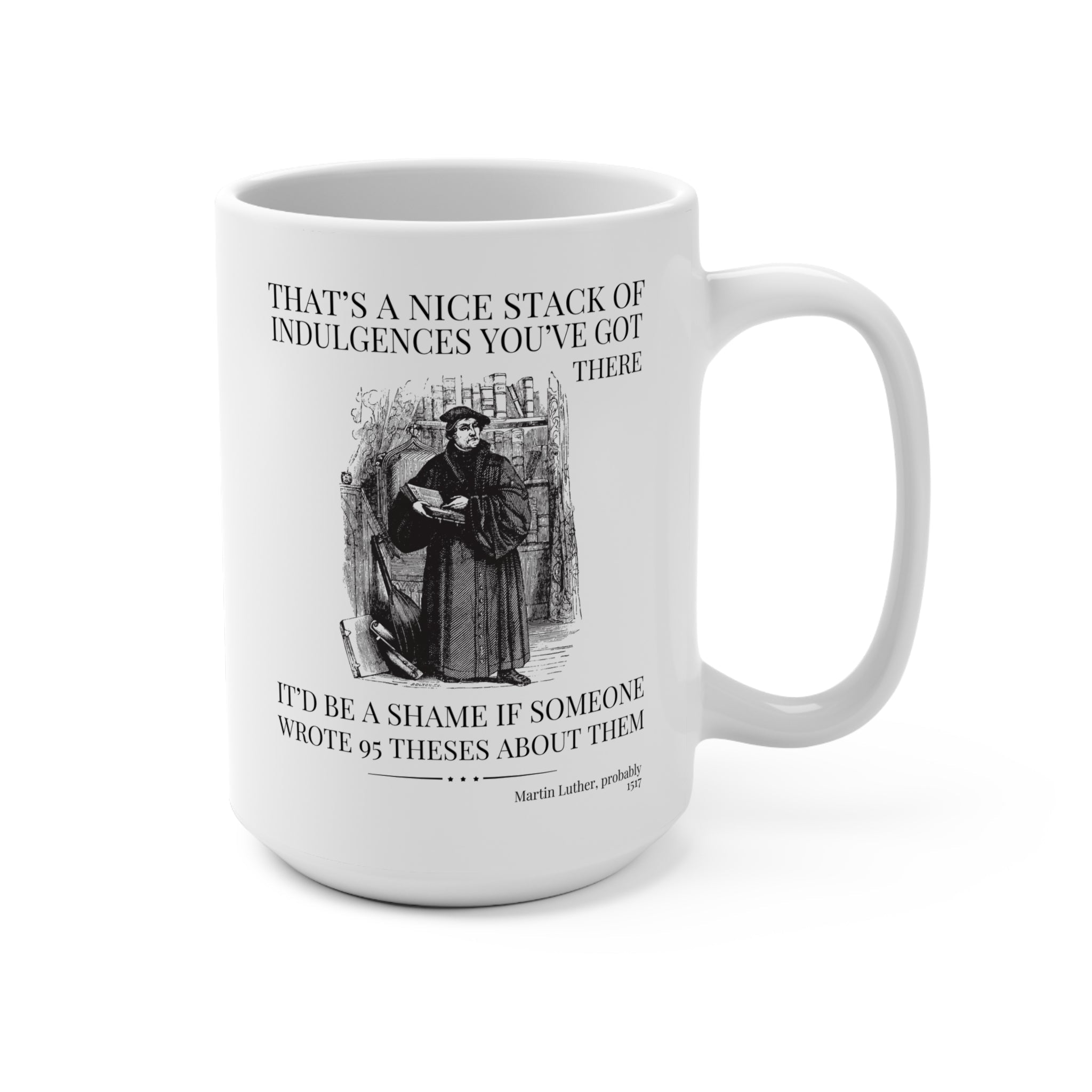 Silly Martin Luther Mug
