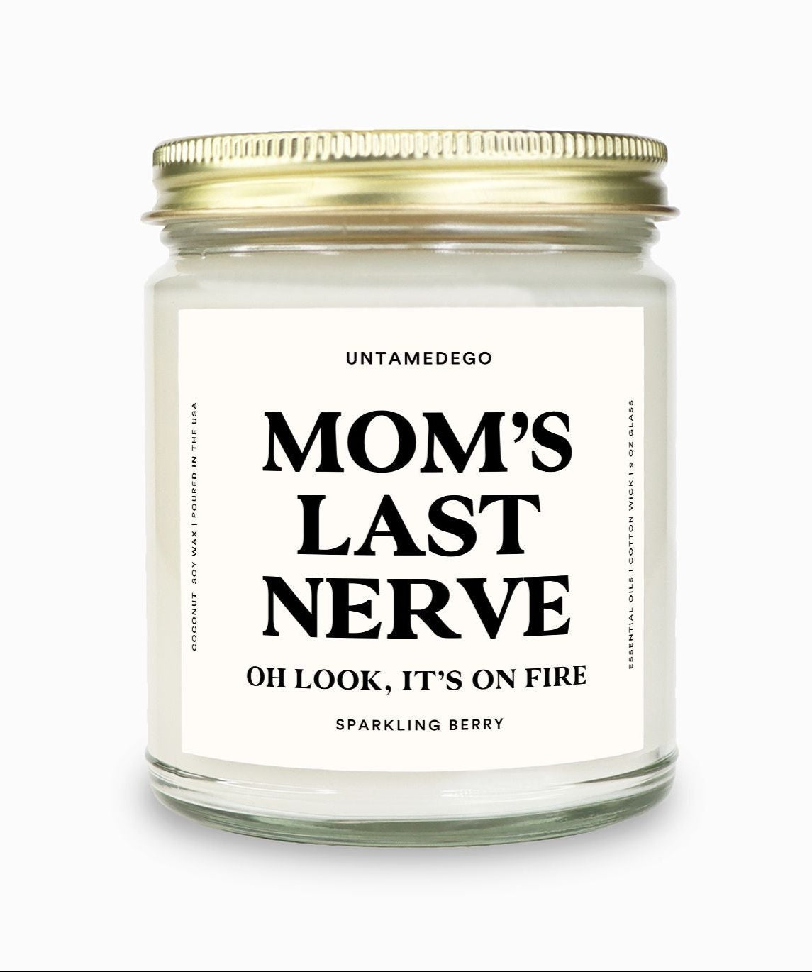 Mom's Last Nerve Gold Top Candle