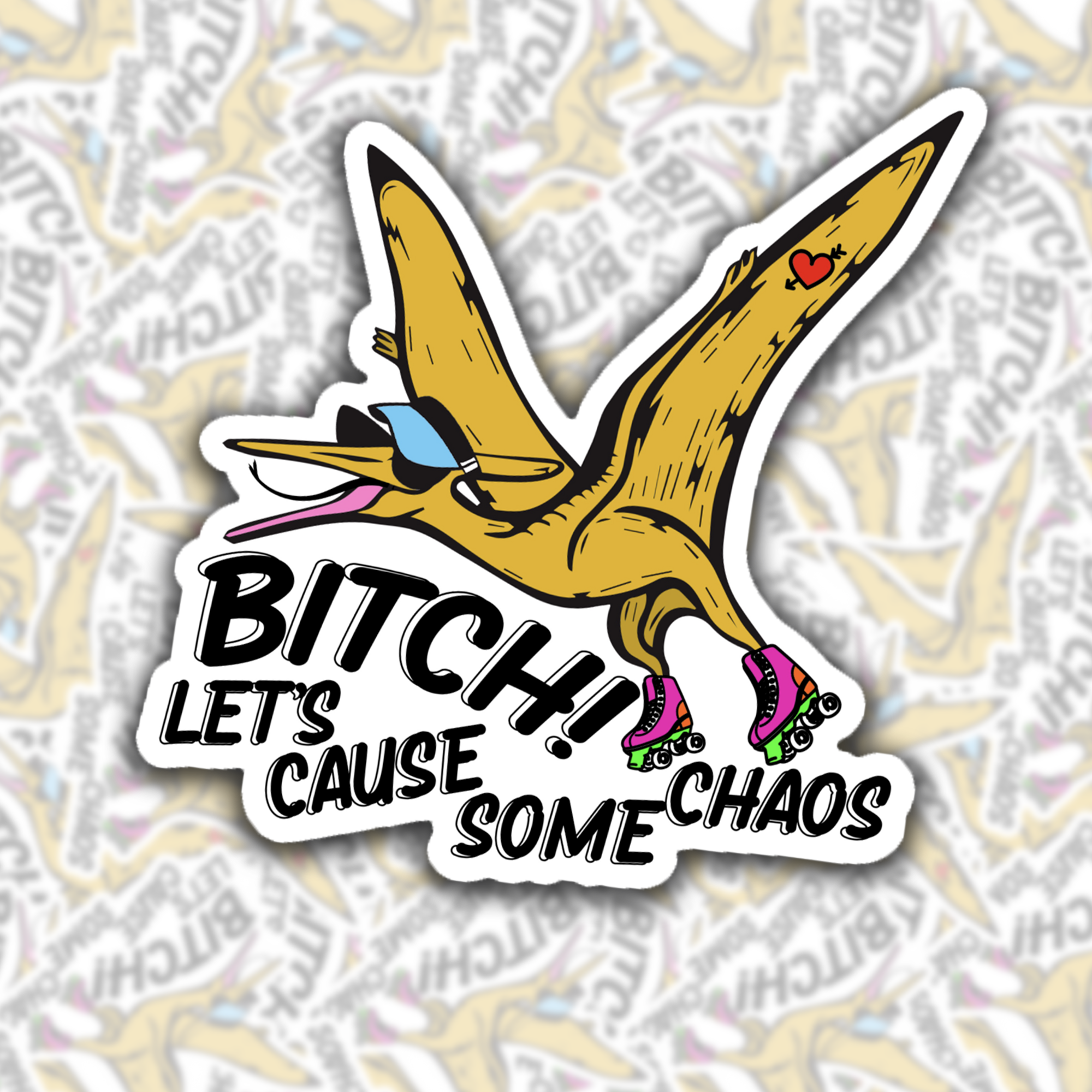 Bitch Let's Cause Some Chaos Sticker (Color)