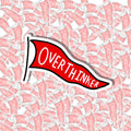 Overthinker Pennant Sticker