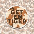 Get 'em Tiger Sticker