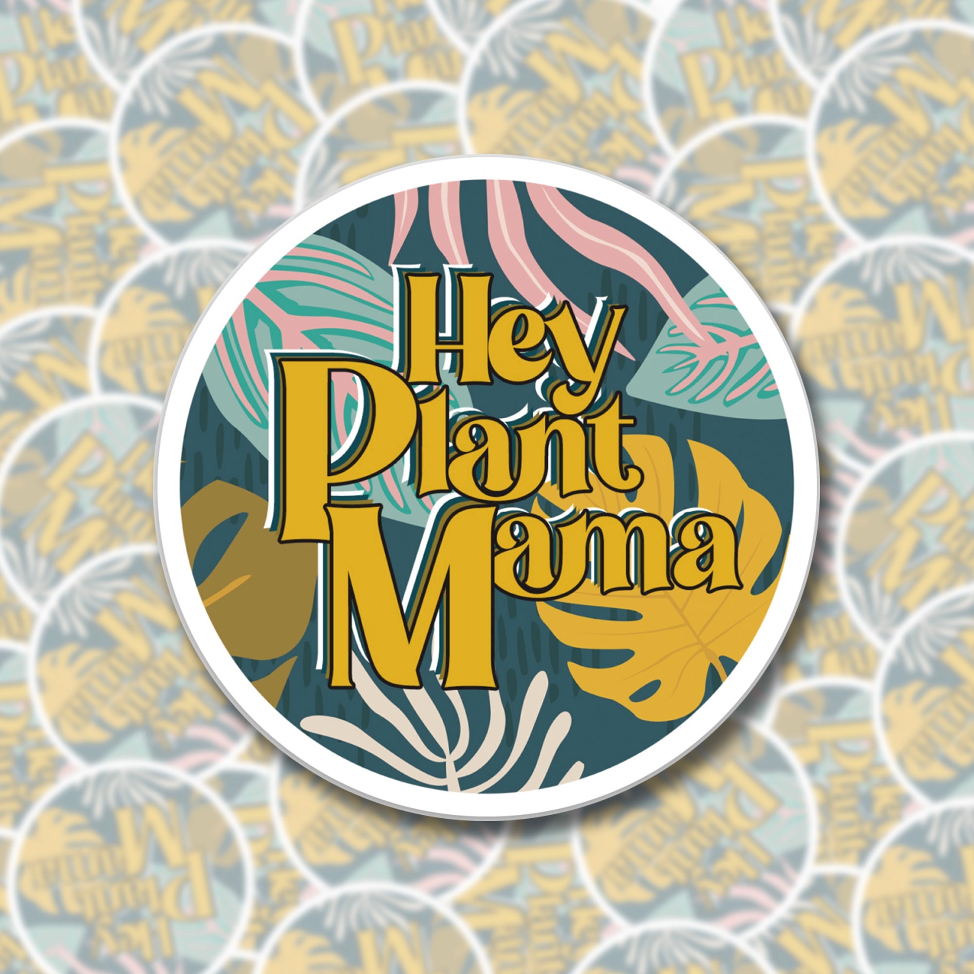 Hey Plant Mama Sticker
