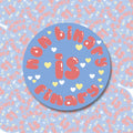 Nonbinary Is Finary Sticker