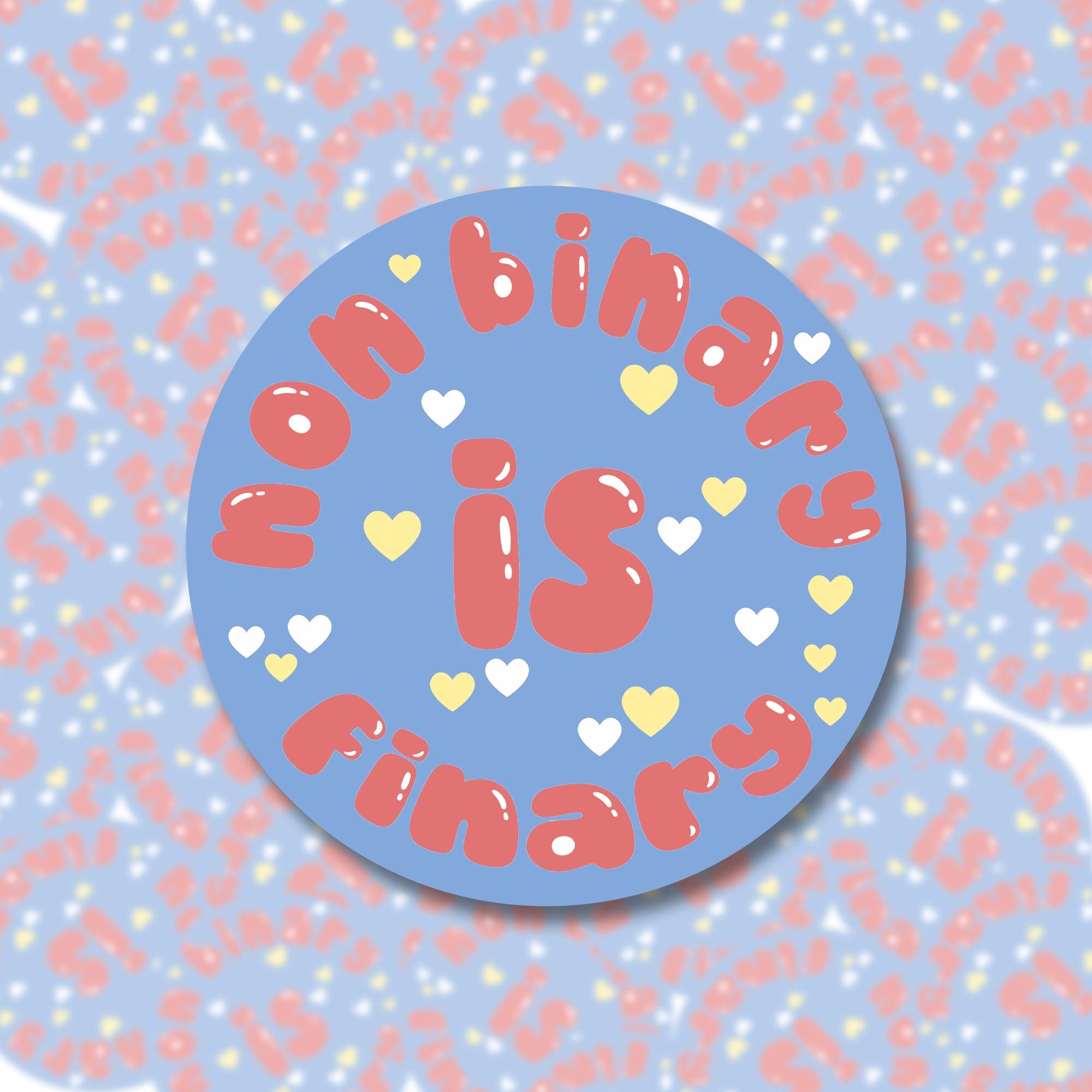 Nonbinary Is Finary Sticker
