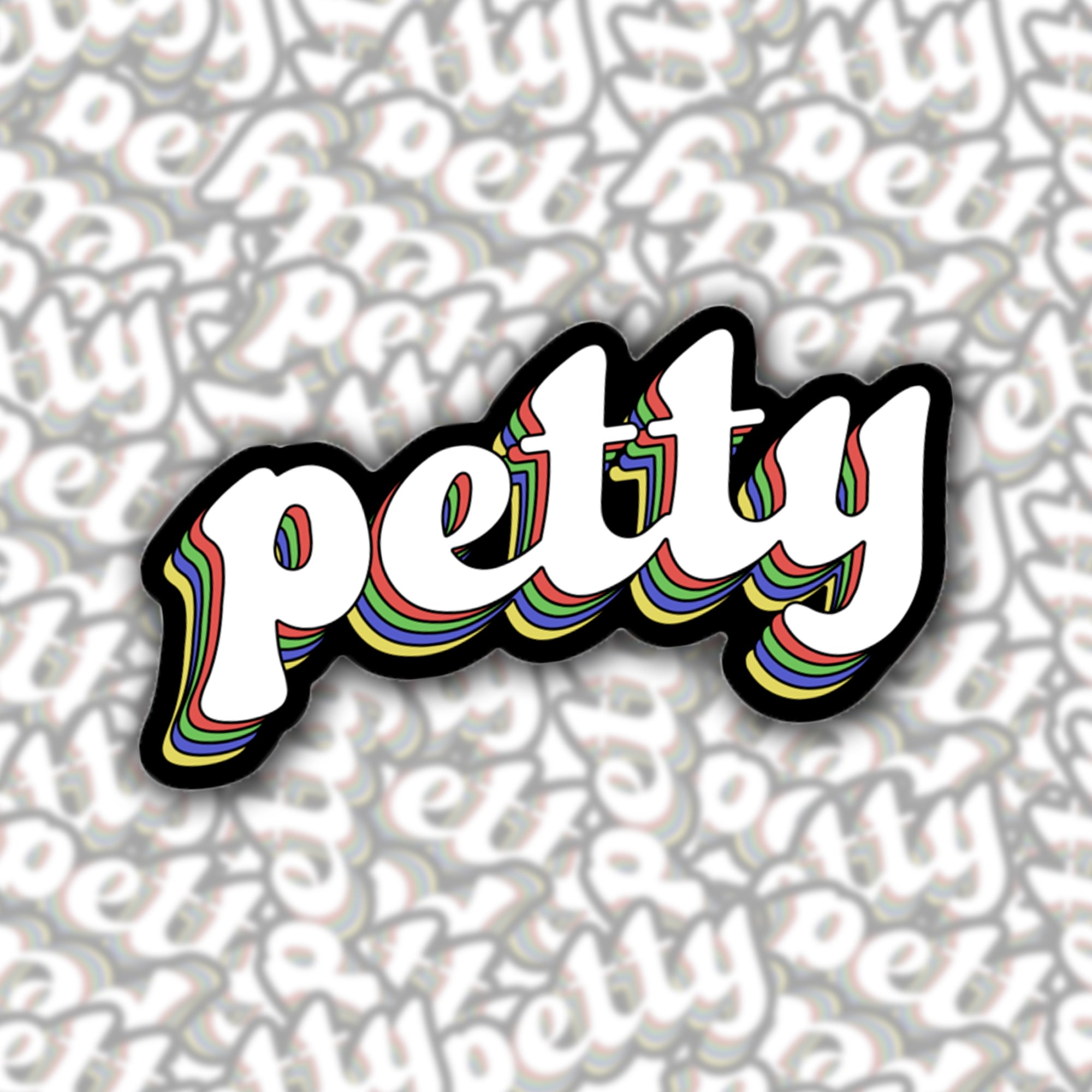 Petty Sticker