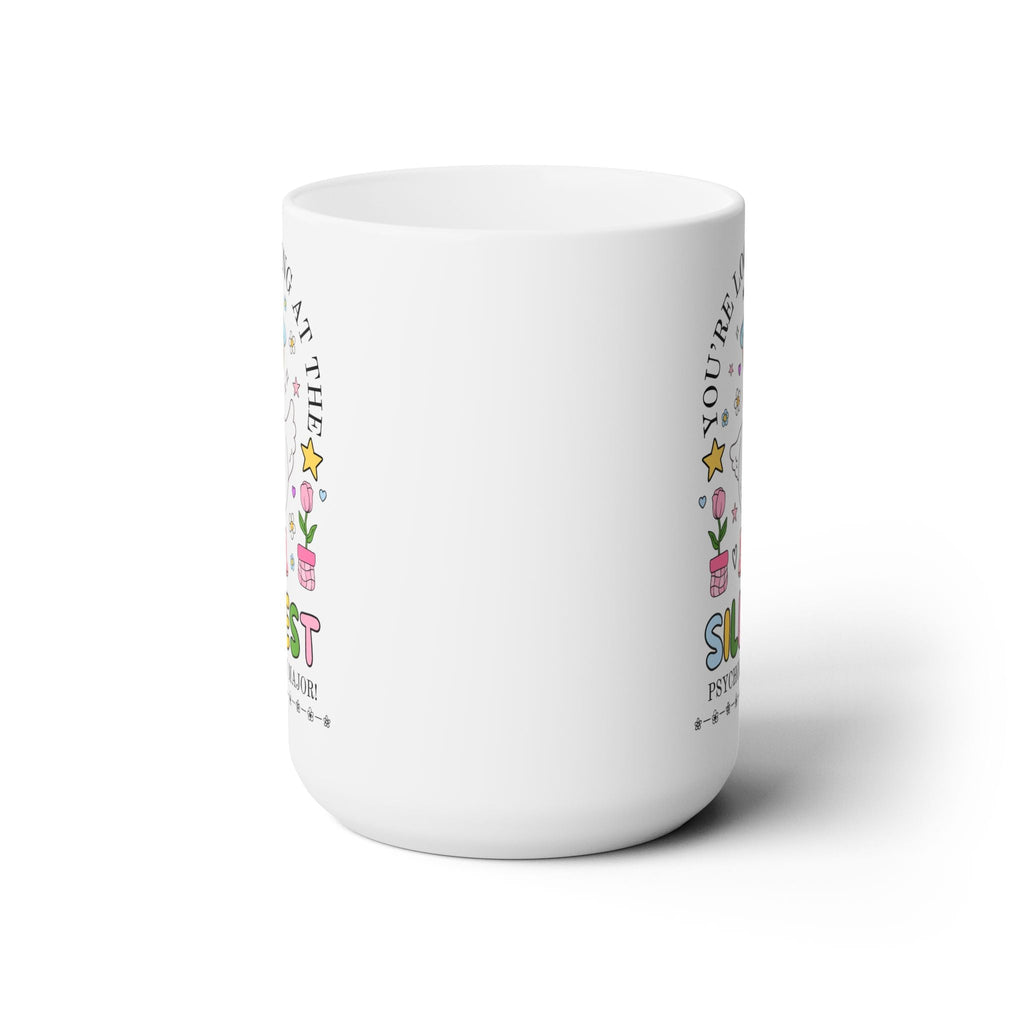 The Silliest Psychology Major Mug
