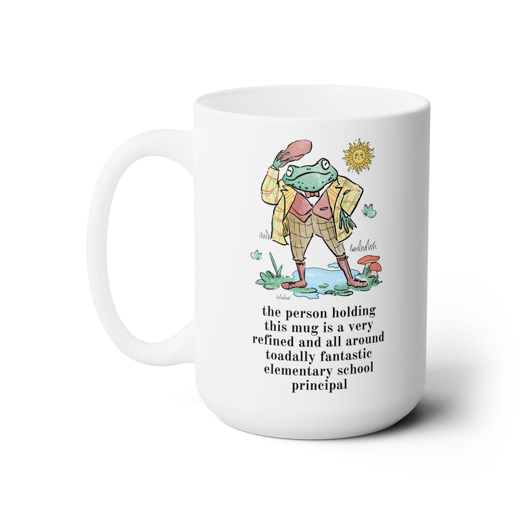 Toadally Fantastic Elementary School Principal Coffee Mug