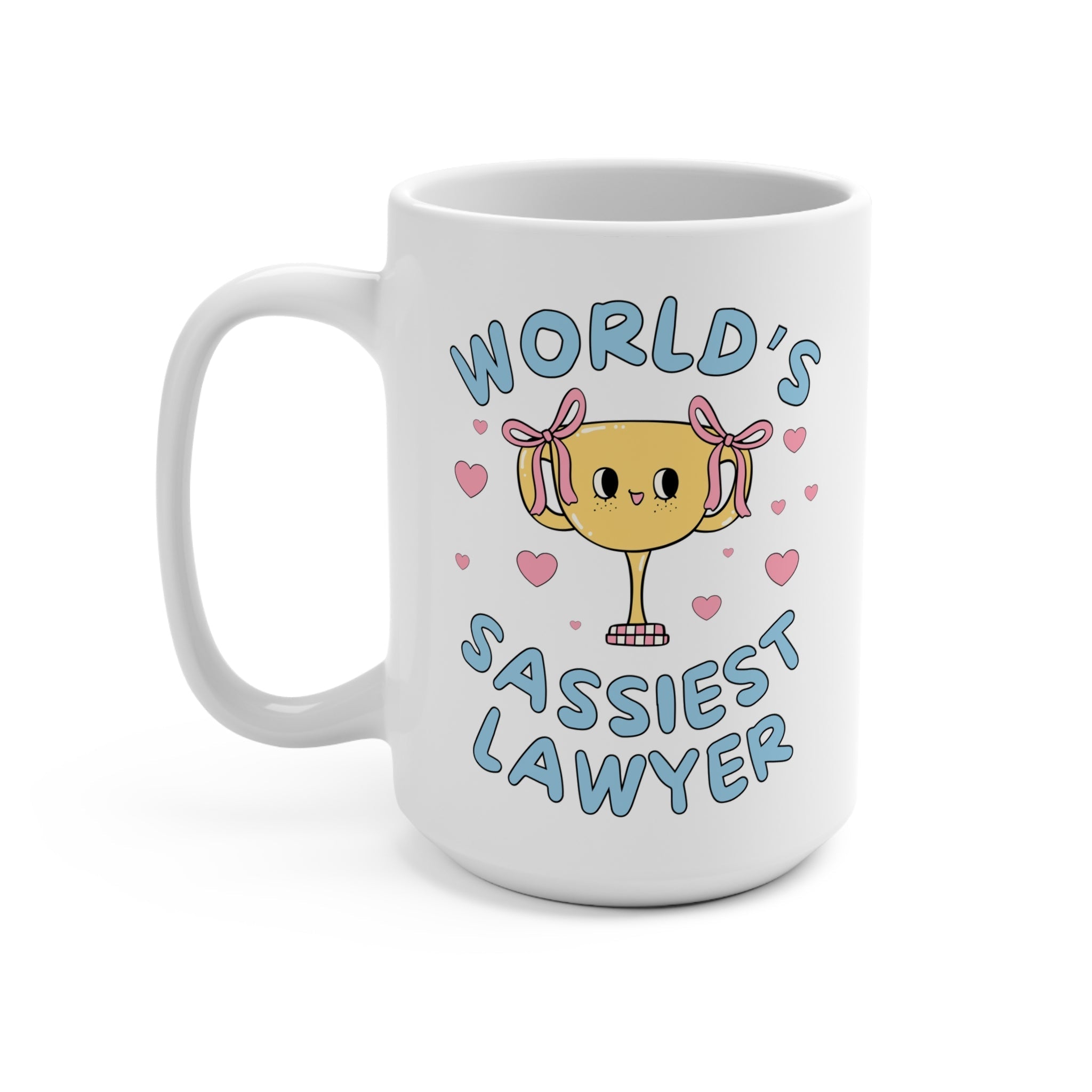 World's Sassiest Lawyer Mug